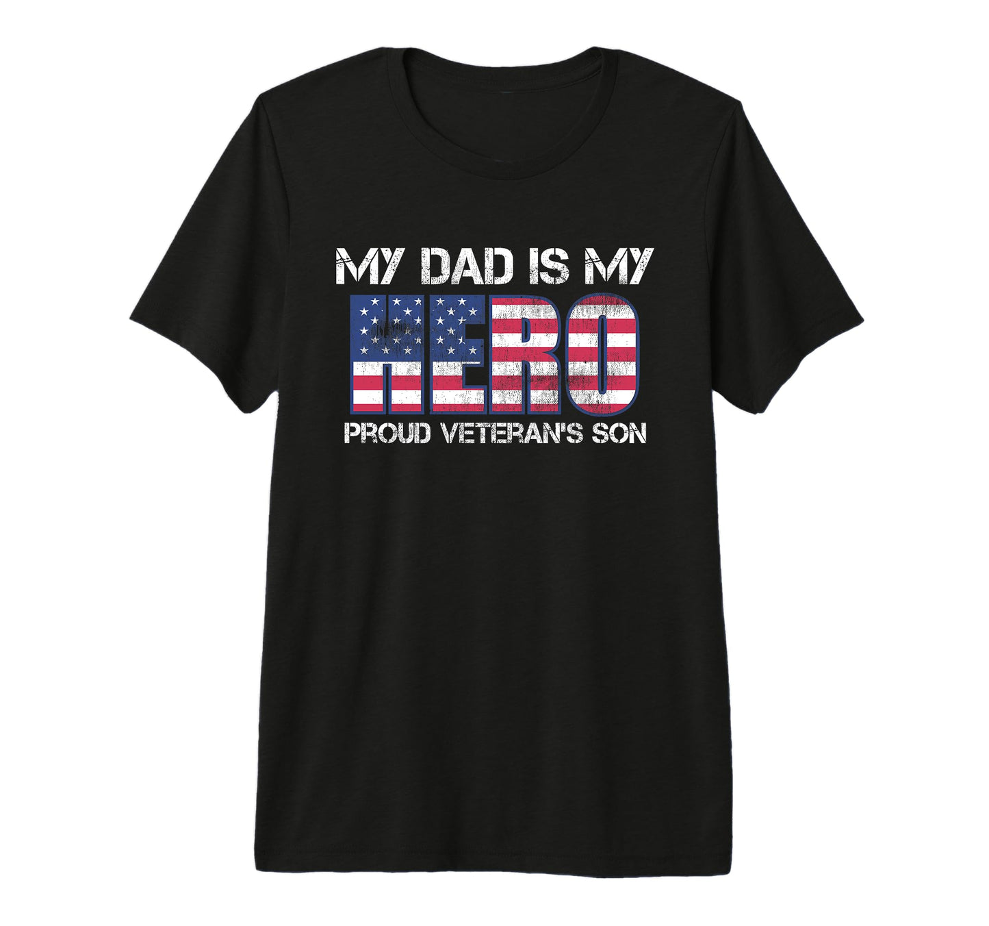 Military Family Veteran My Dad Is My T-Shirt - Streetwear Style for Adults - T-Shirt, Sweatshirt, Hoodie