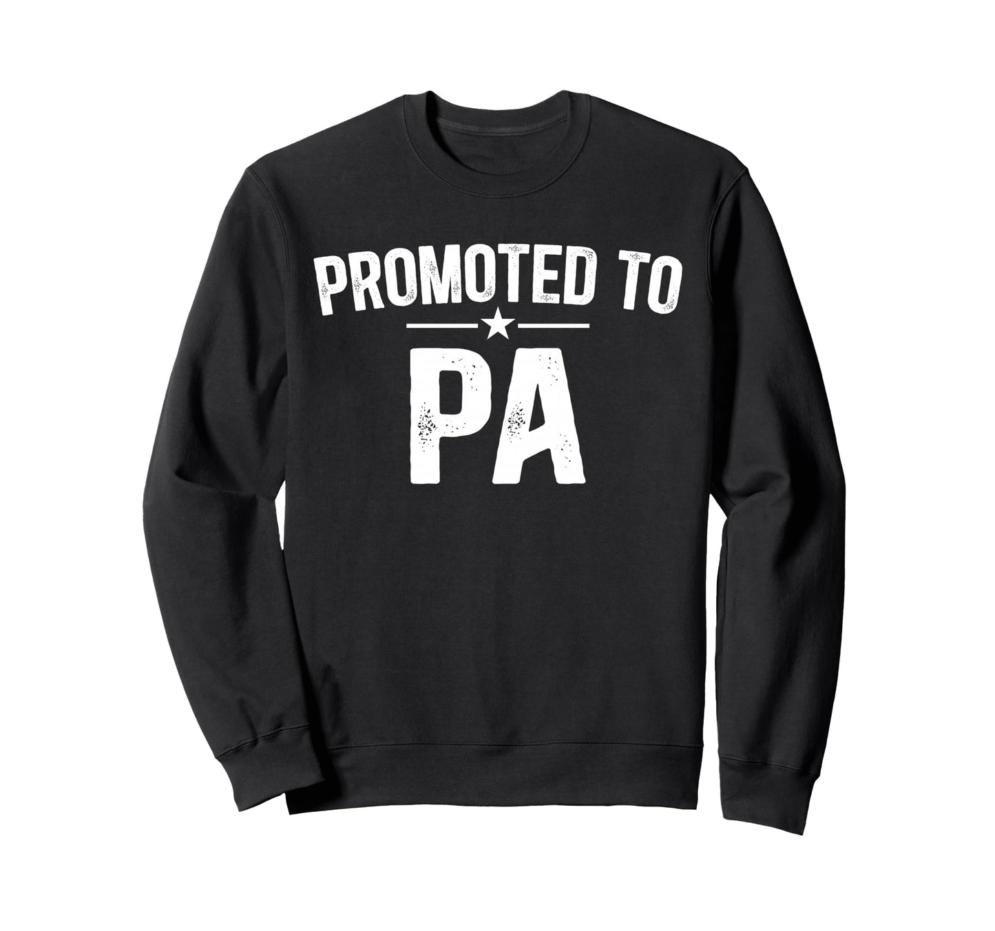 Promoted To Pa Future Pa Grandpa Sweatshirt - Trendy Graphic for Adults - T-Shirt, Sweatshirt, Hoodie