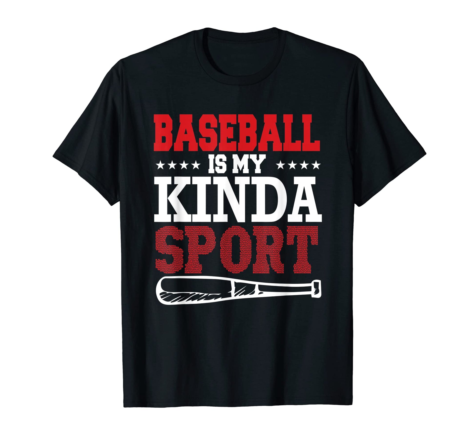 Baseball Is My Kinda Sport Baseball T-Shirt - Streetwear Style for Adults - T-Shirt, Sweatshirt, Hoodie