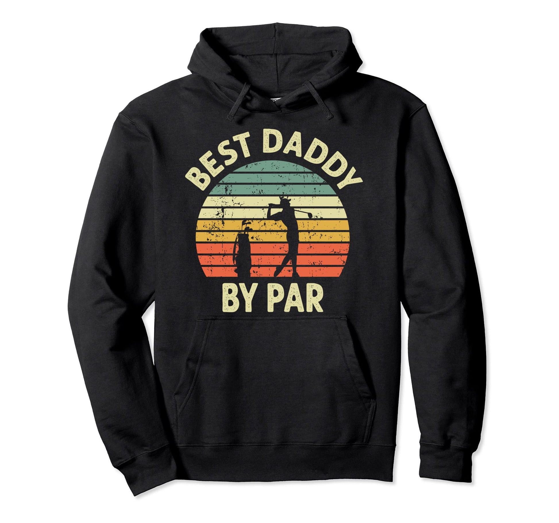 Best Daddy Par Golf Themed Golfer Golfing Hoodie - Streetwear Style Unisex - T-Shirt, Sweatshirt, Hoodie