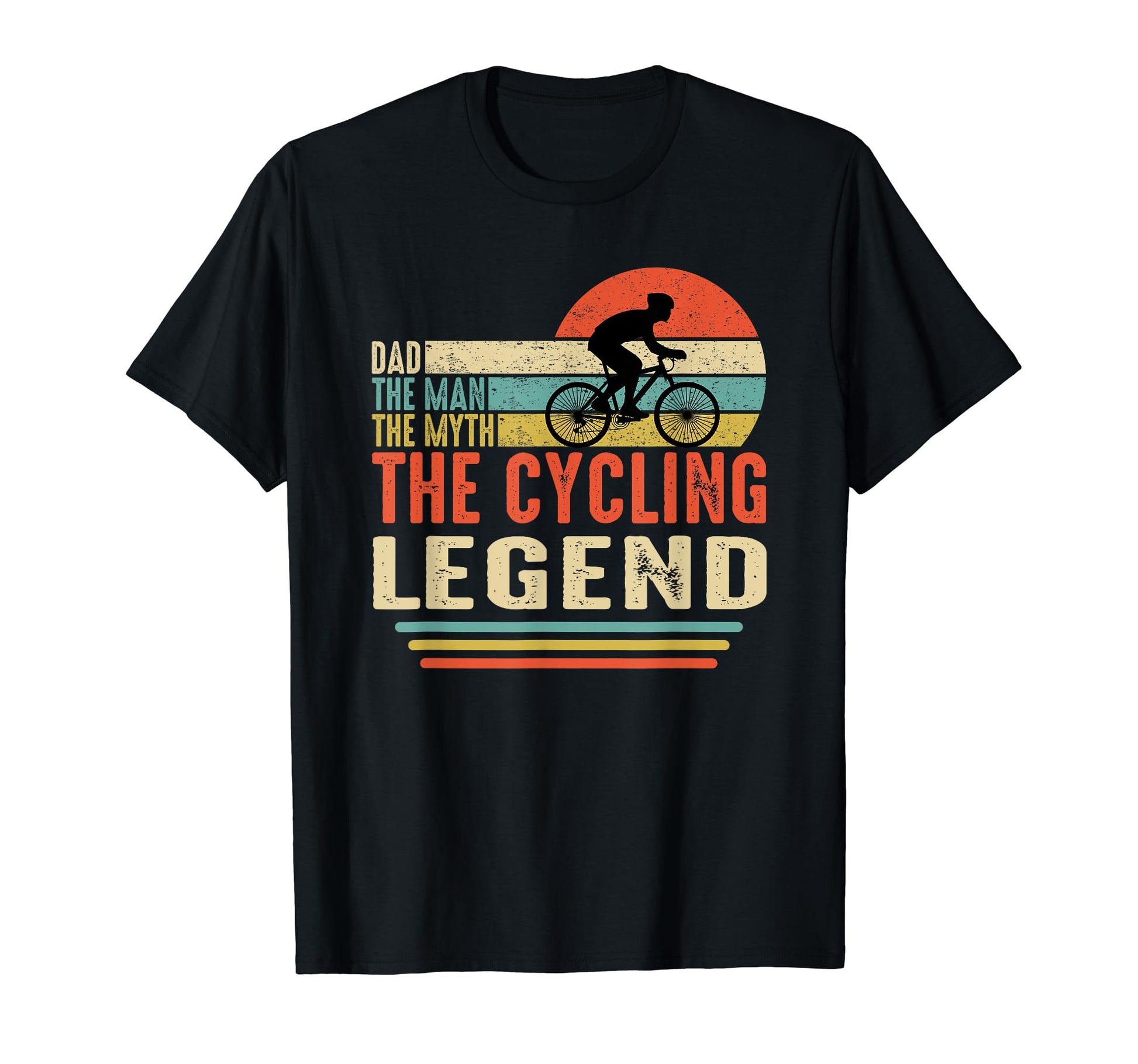 Dad Myth Cycling Legend Funny T-Shirt - Fun Novelty Design Unisex - T-Shirt, Sweatshirt, Hoodie
