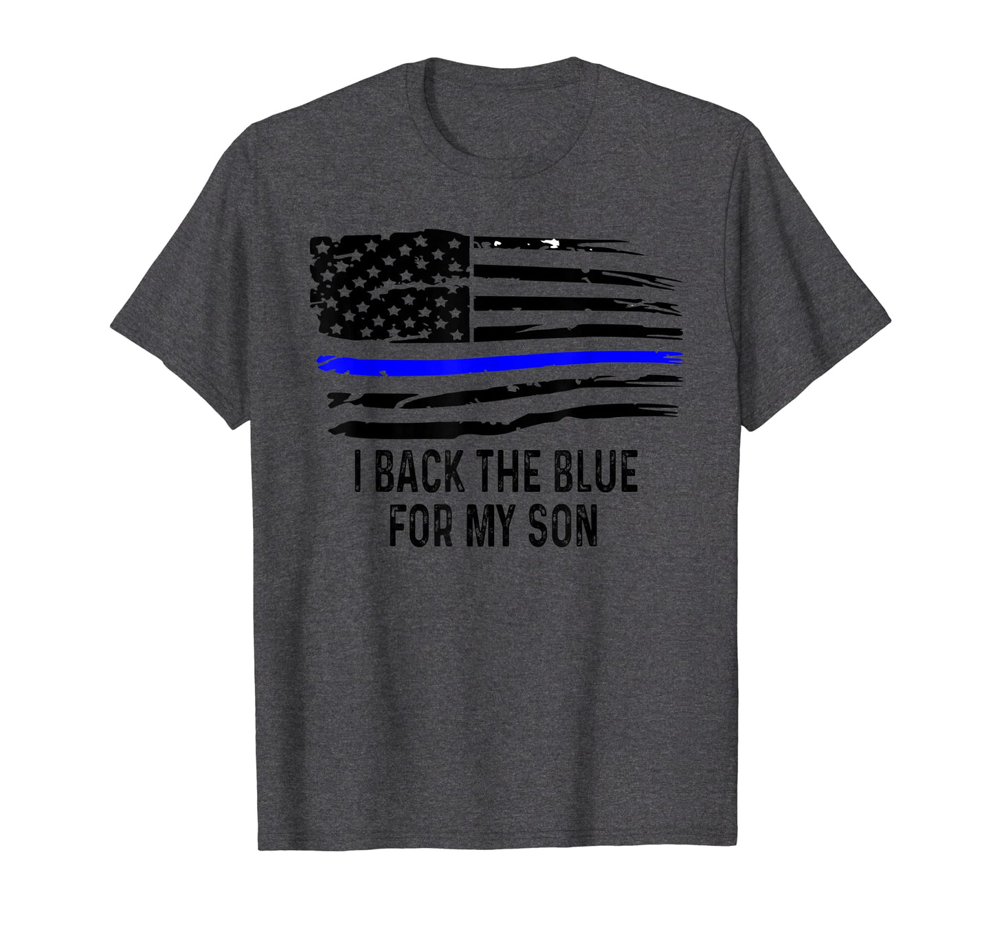Mens I Back Blue My Son Police Dad T-Shirt - Aesthetic Graphic for Adults - T-Shirt, Sweatshirt, Hoodie