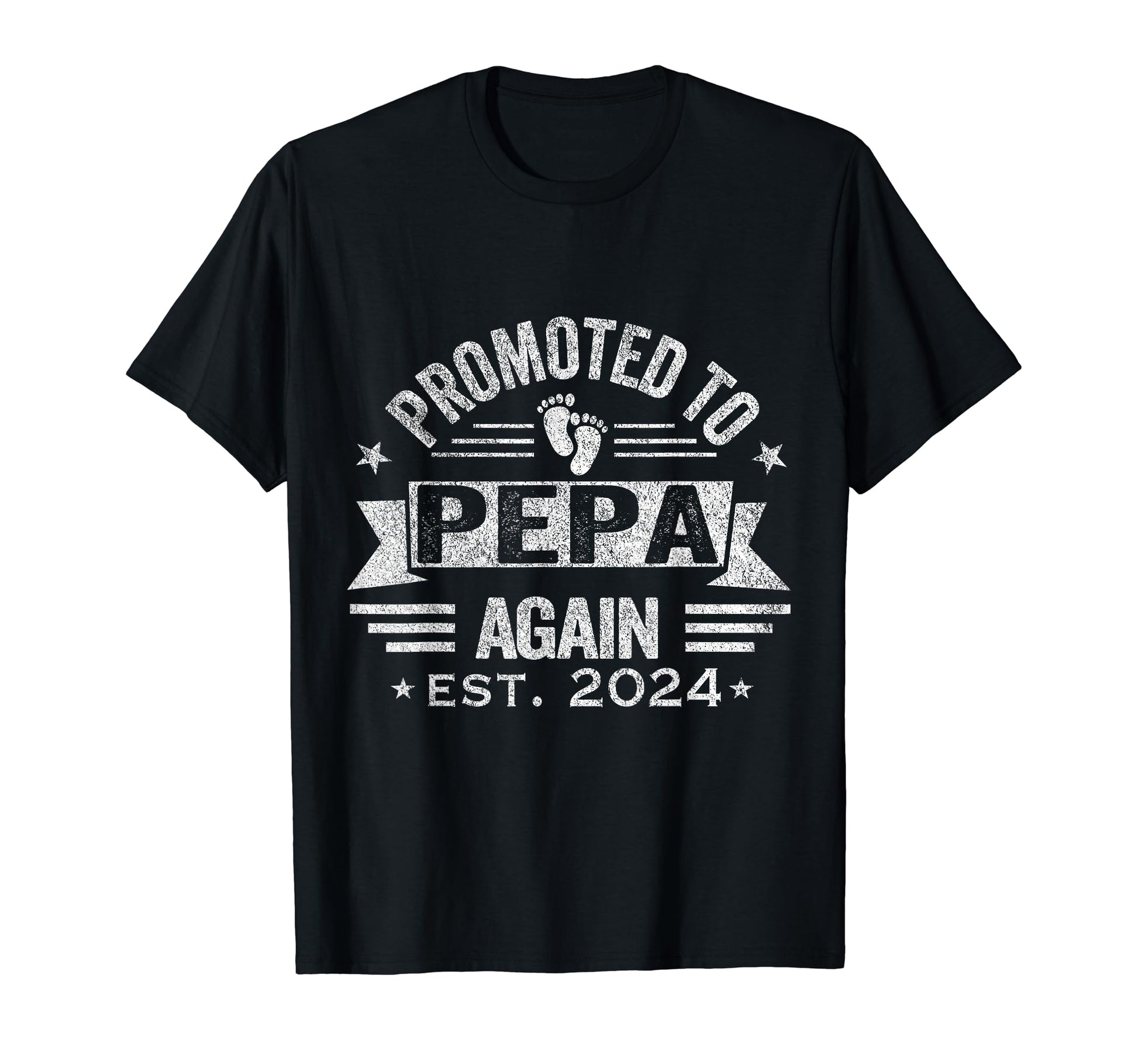 Promoted To Pepa Again 2024 T-Shirt - Casual Everyday Wear for Adults - T-Shirt, Sweatshirt, Hoodie