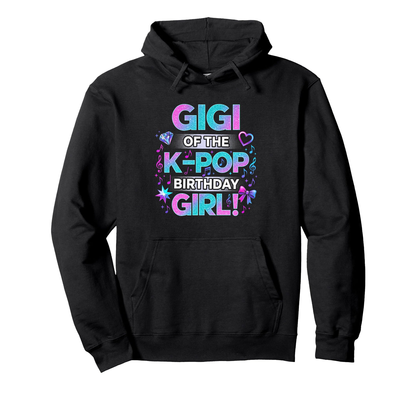 Gigi K Pop Birthday Korean Music Hoodie - Fun Novelty Design for Adults - T-Shirt, Sweatshirt, Hoodie