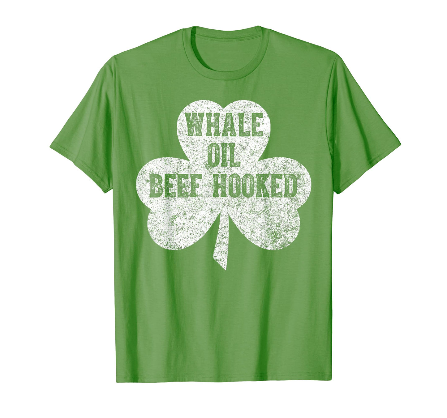 Saint Patricks Day Funny Gift Whale Oil T-Shirt - Custom Art Print Unisex - T-Shirt, Sweatshirt, Hoodie