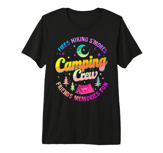Camping Crew Group Matching Funny T-Shirt - Novelty Apparel Men Women - T-Shirt, Sweatshirt, Hoodie