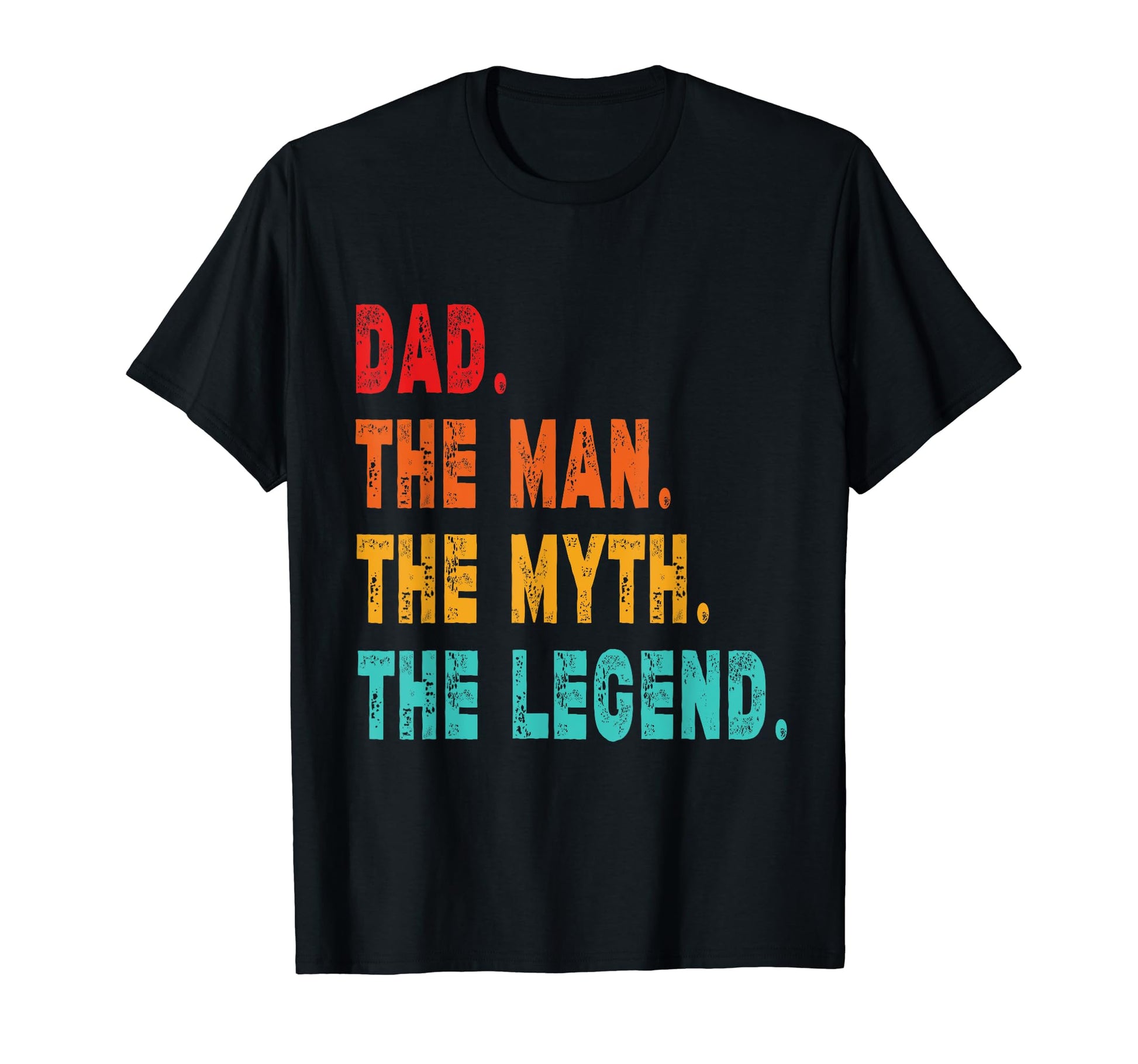 Funny Dad Myth Legend Funny Gift T-Shirt - Minimalist Print Unisex - T-Shirt, Sweatshirt, Hoodie