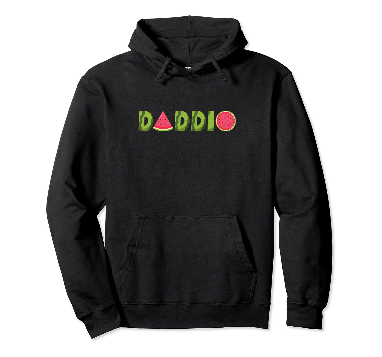 Daddio Watermelon Funny Summer Fruit Hoodie - Custom Art Print Men Women - T-Shirt, Sweatshirt, Hoodie