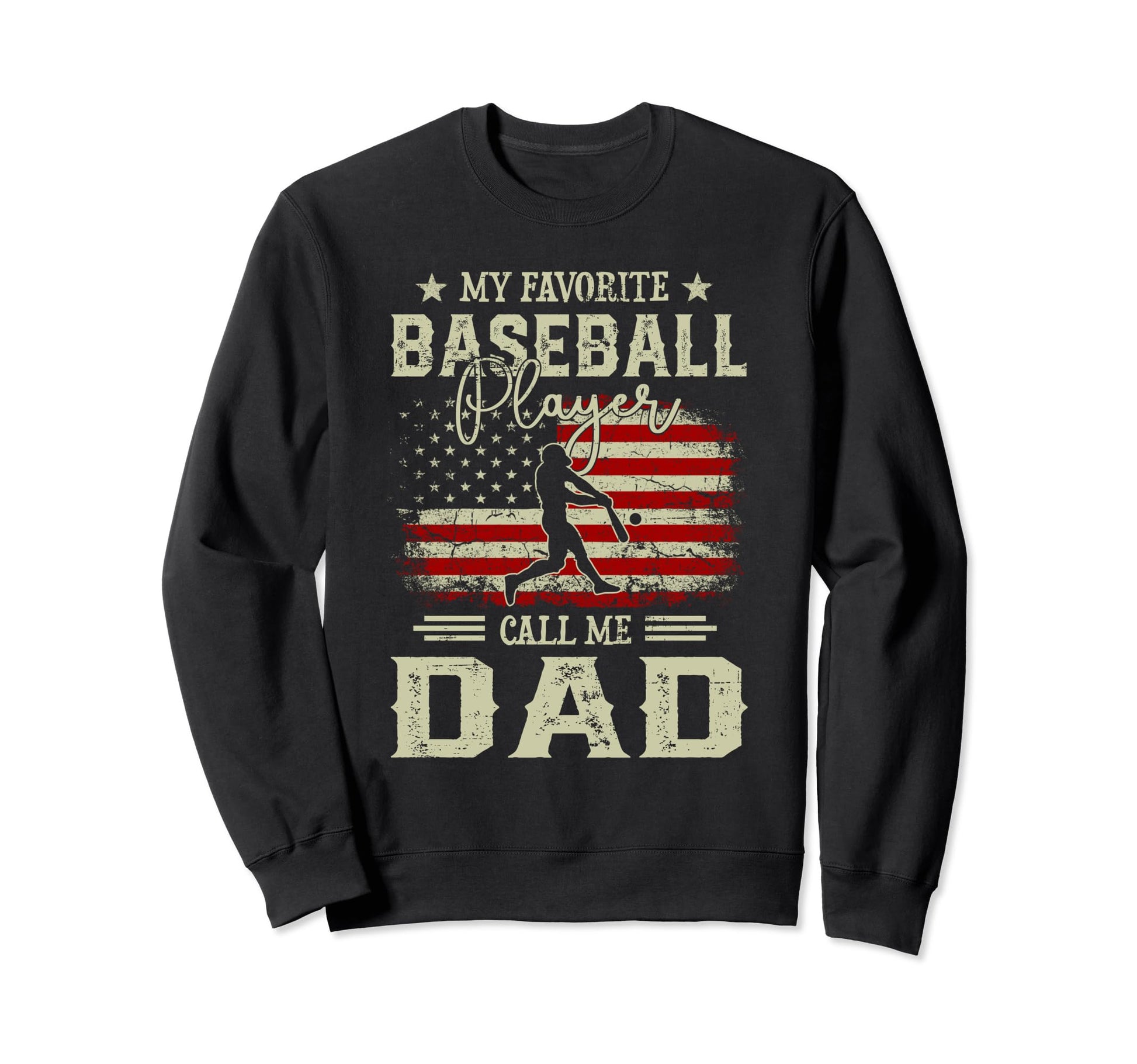 My Favorite Baseball Player Calls Me Sweatshirt - Graphic Print Men Women - T-Shirt, Sweatshirt, Hoodie