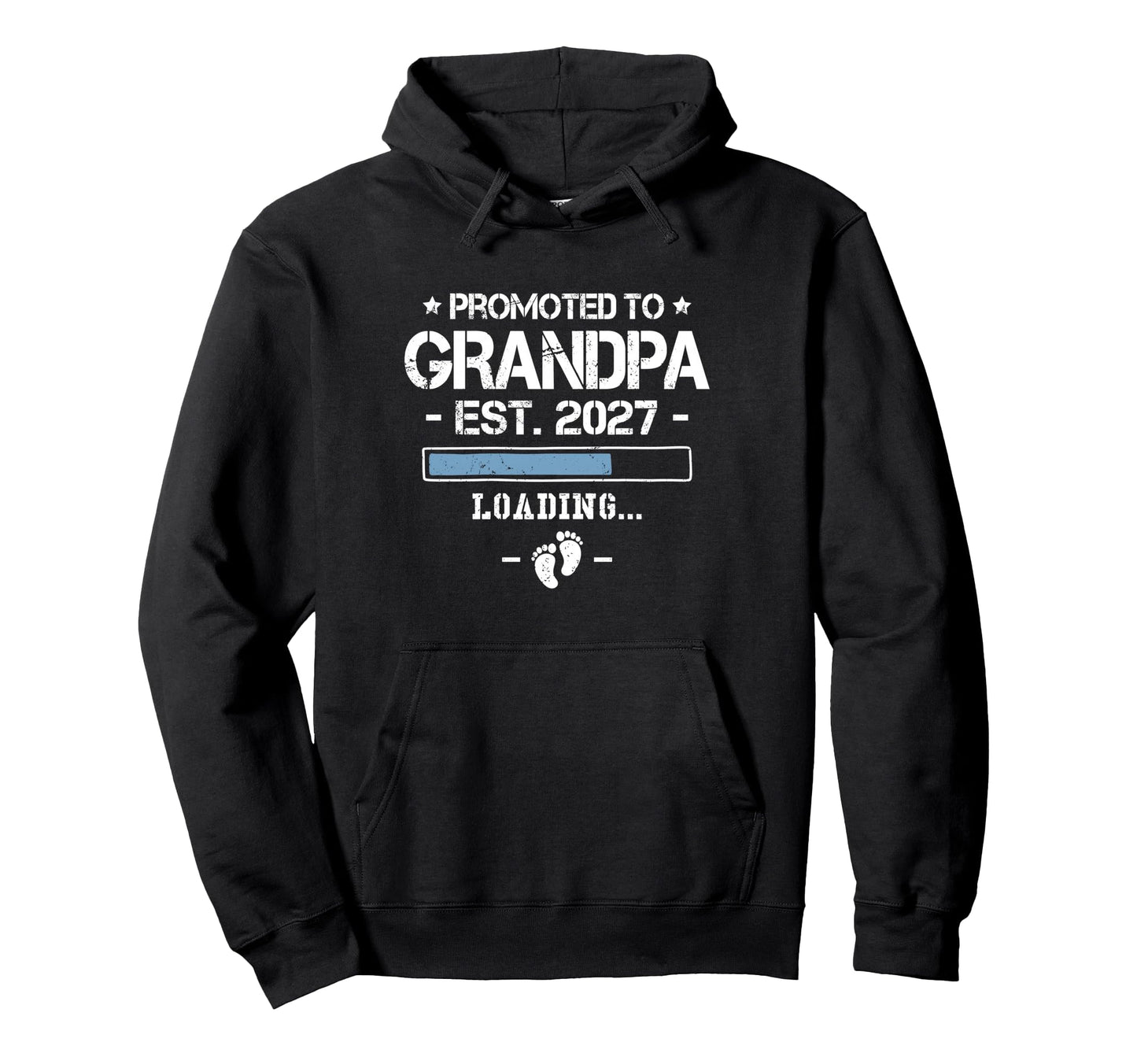 Promoted To Grandpa 2027 Announcement 1St Hoodie - Trendy Graphic Unisex - T-Shirt, Sweatshirt, Hoodie