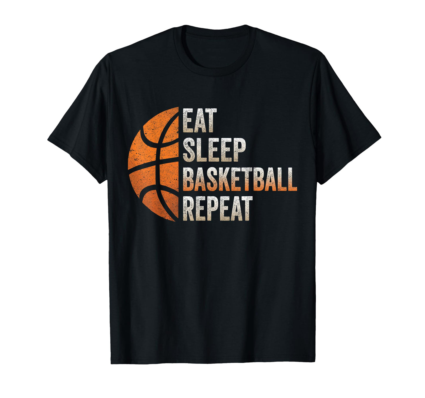 Eat Sleep Basketball Repeat Funny T-Shirt - Trendy Graphic for Adults - T-Shirt, Sweatshirt, Hoodie