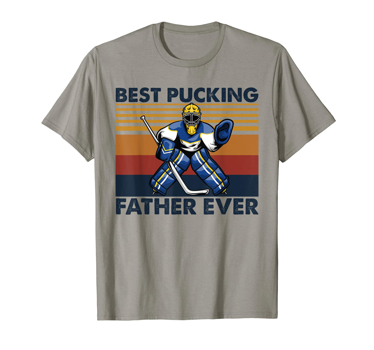 Best Pucking Father Ever Funny Hockey T-Shirt - Custom Art Print Men Women - T-Shirt, Sweatshirt, Hoodie