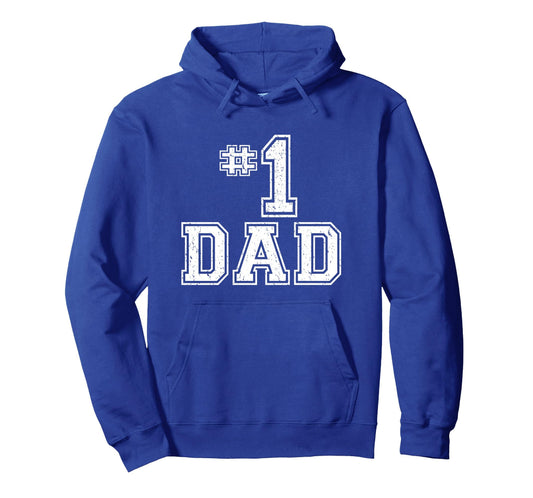 1 Dad Number One Fathers Day Dad Hoodie - Aesthetic Graphic Unisex - T-Shirt, Sweatshirt, Hoodie