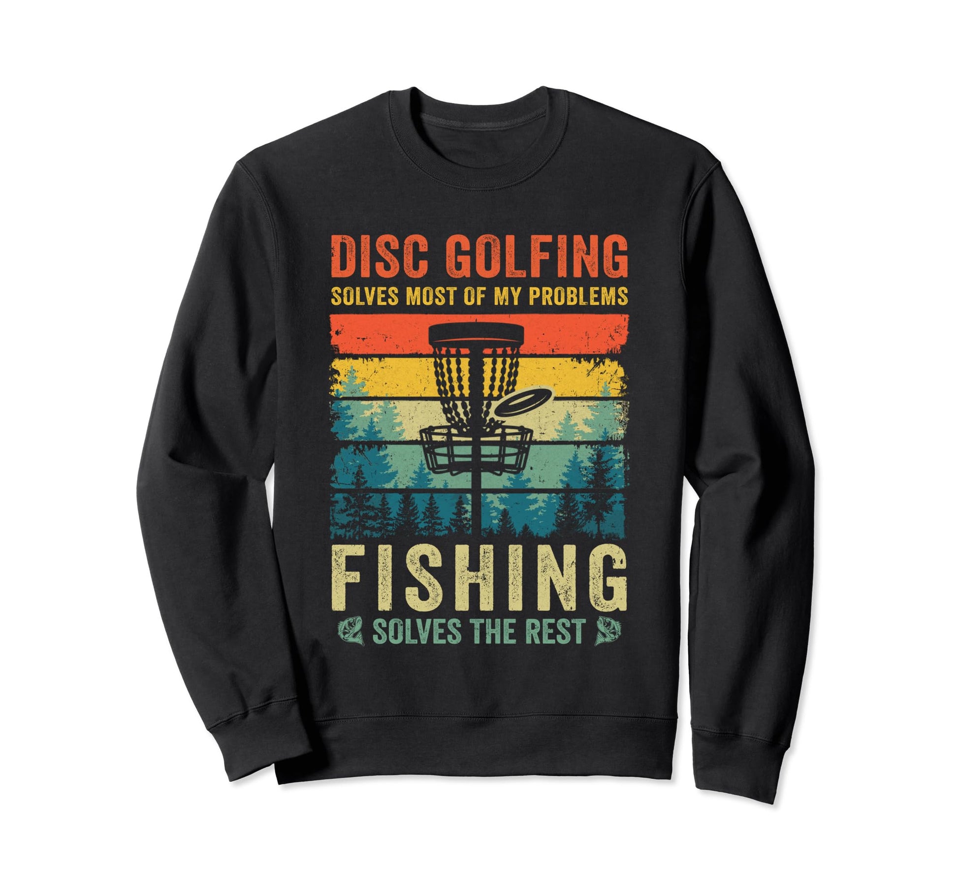 Funny Disc Golf Disc Golfing And Sweatshirt - Unique Graphic Men Women - T-Shirt, Sweatshirt, Hoodie