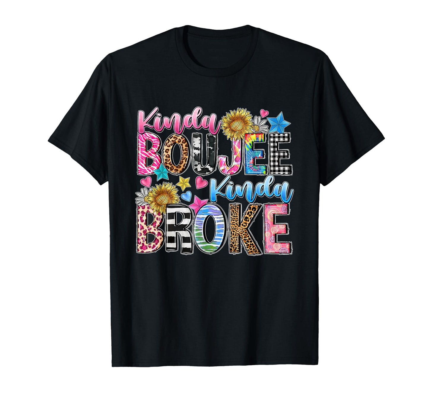 Leopard Kinda Boujee Kinda Broke T-Shirt - Graphic Print for Adults - T-Shirt, Sweatshirt, Hoodie