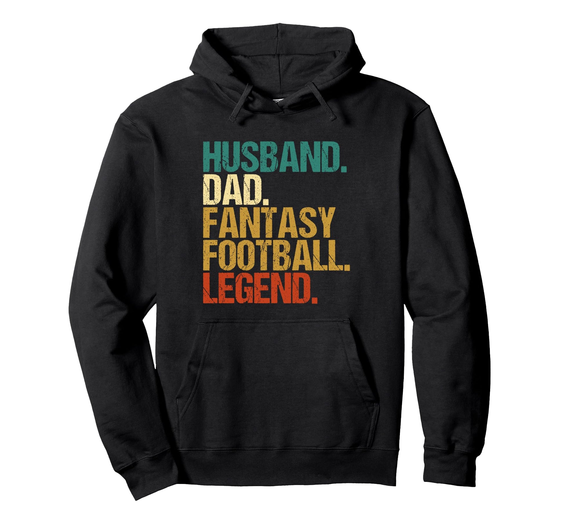 Husband Dad Fantasy Football Legend Hoodie - Fun Novelty Design Men Women - T-Shirt, Sweatshirt, Hoodie