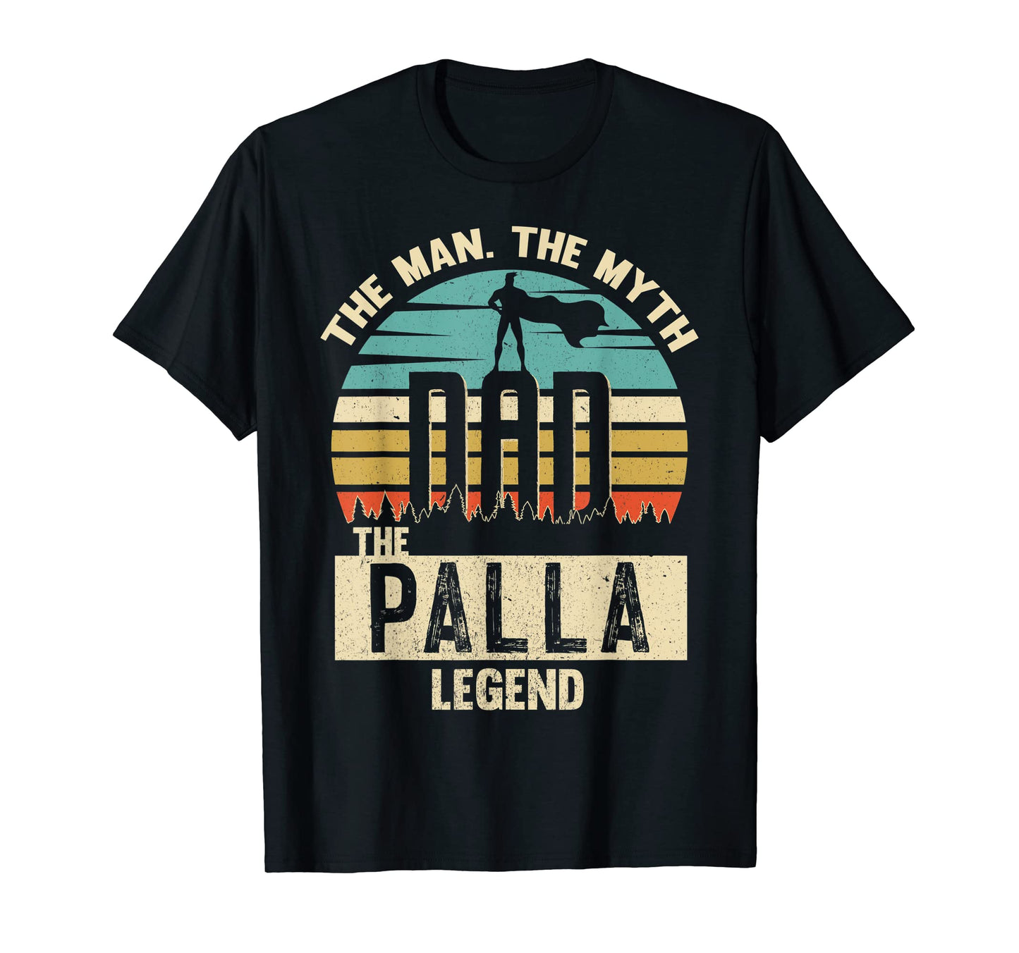 Myth Legend Dad Palla Amazing Palla T-Shirt - Fun Novelty Design Men Women - T-Shirt, Sweatshirt, Hoodie