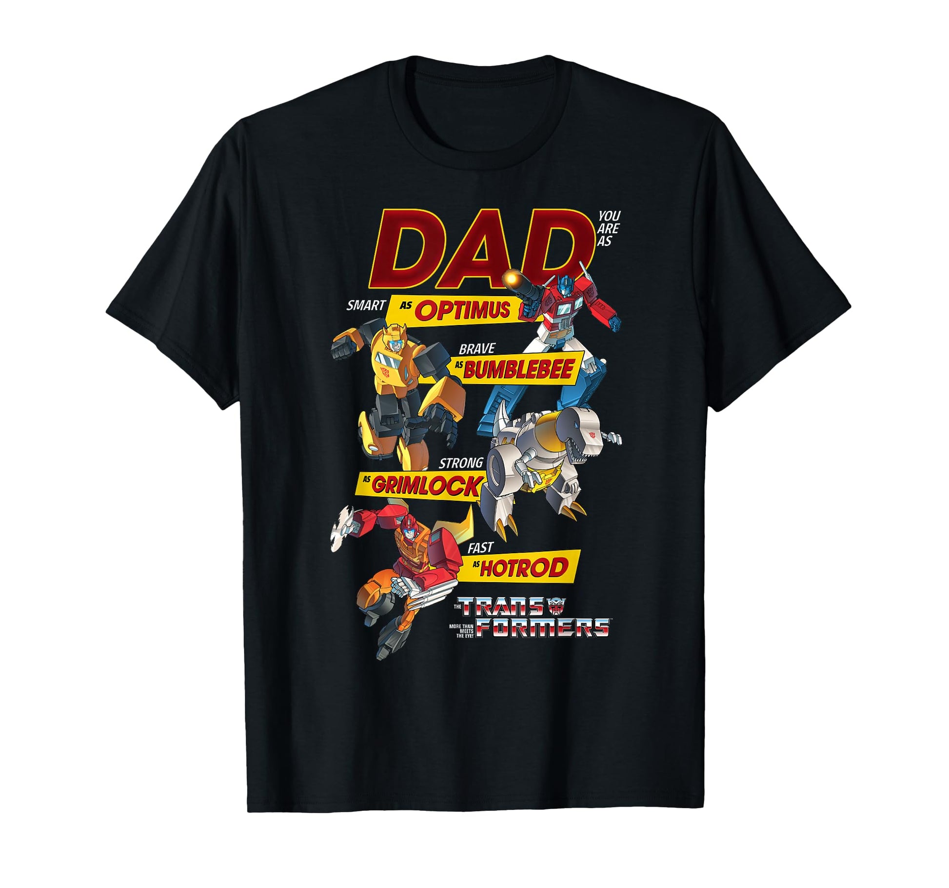 Transformers Fathers Day Autobots T-Shirt - Casual Everyday Wear Unisex - T-Shirt, Sweatshirt, Hoodie