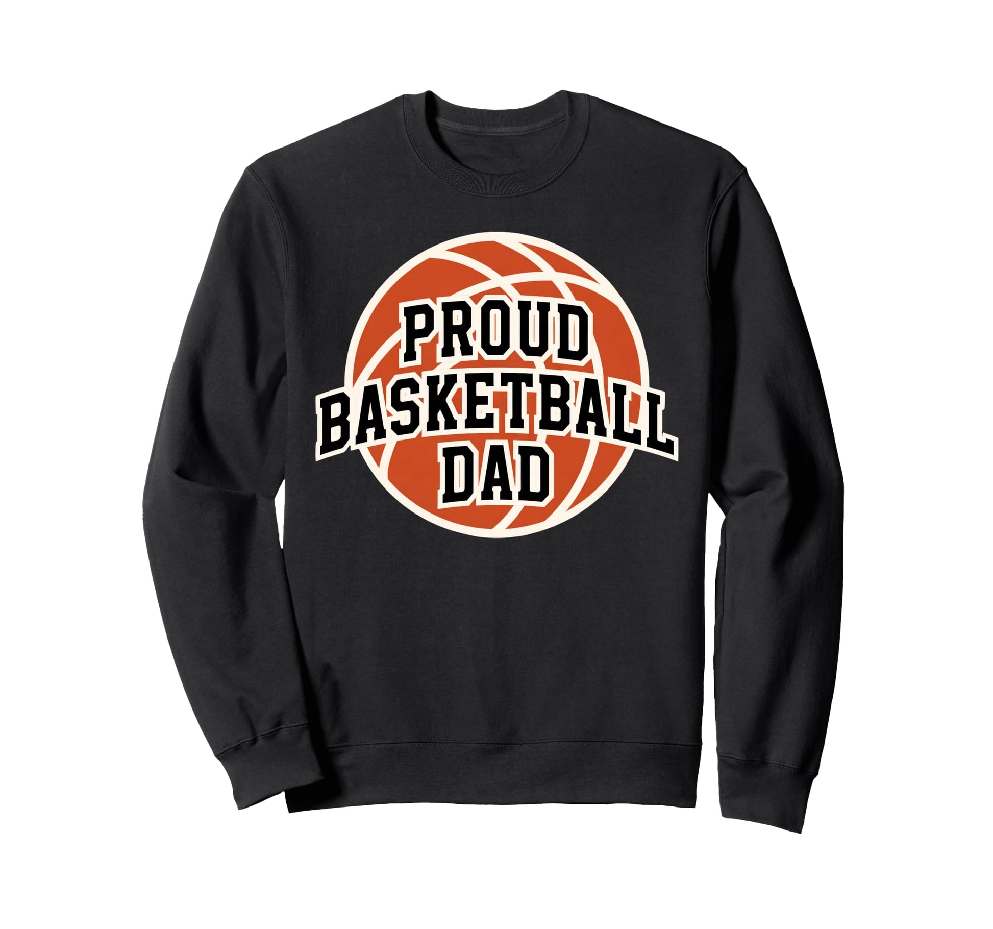 Proud Dad Basketball Fan Game Day Sweatshirt - Minimalist Print Unisex - T-Shirt, Sweatshirt, Hoodie