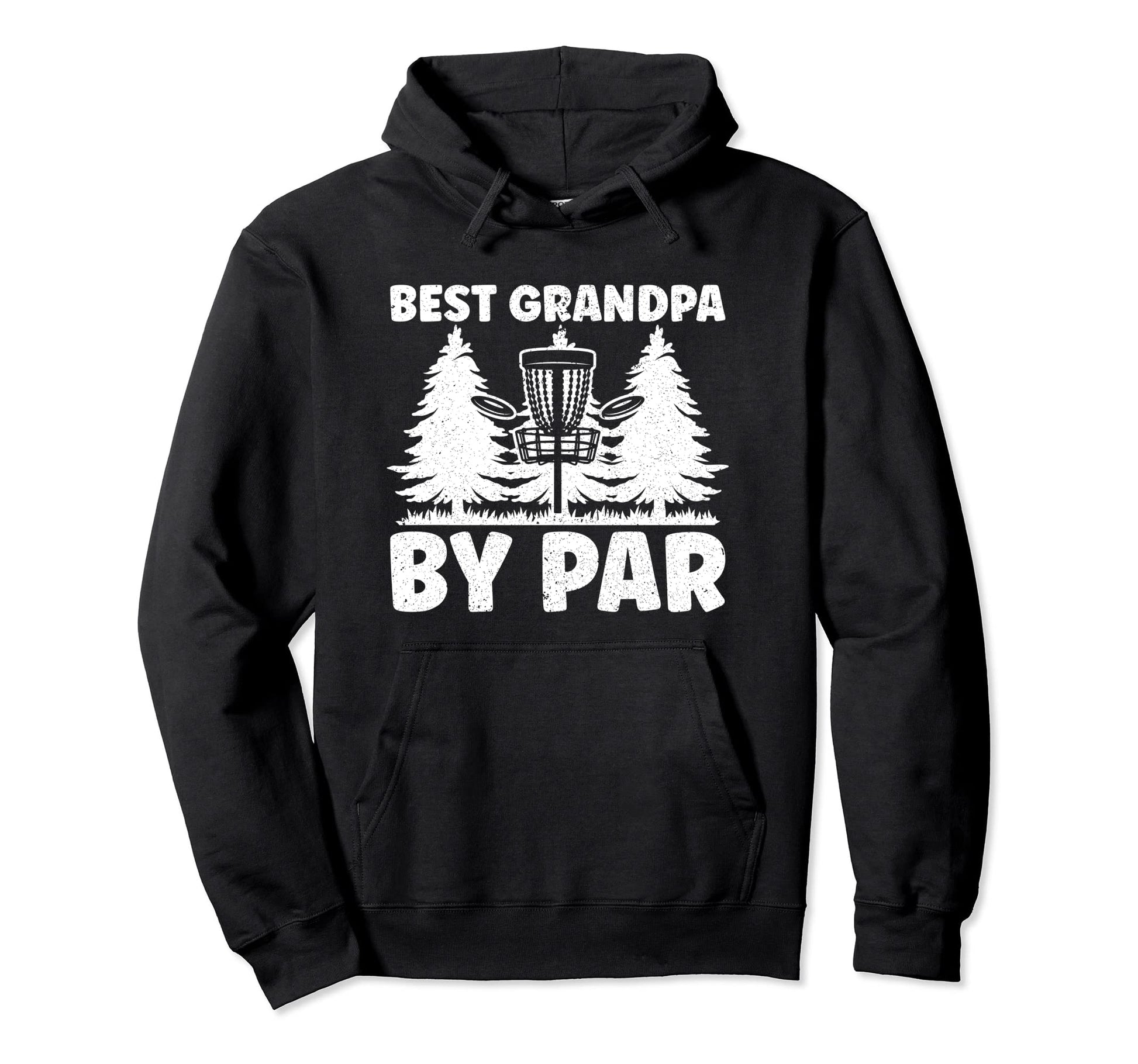 Best Grandpa Par Fathers Day Papa Dad Hoodie - Unique Graphic for Adults - T-Shirt, Sweatshirt, Hoodie
