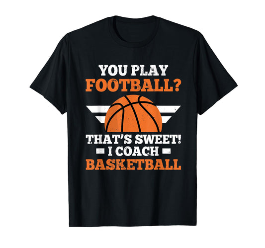 Basketball Coach Gift From Team Hoodie - Casual Everyday Wear for Adults - T-Shirt, Sweatshirt, Hoodie