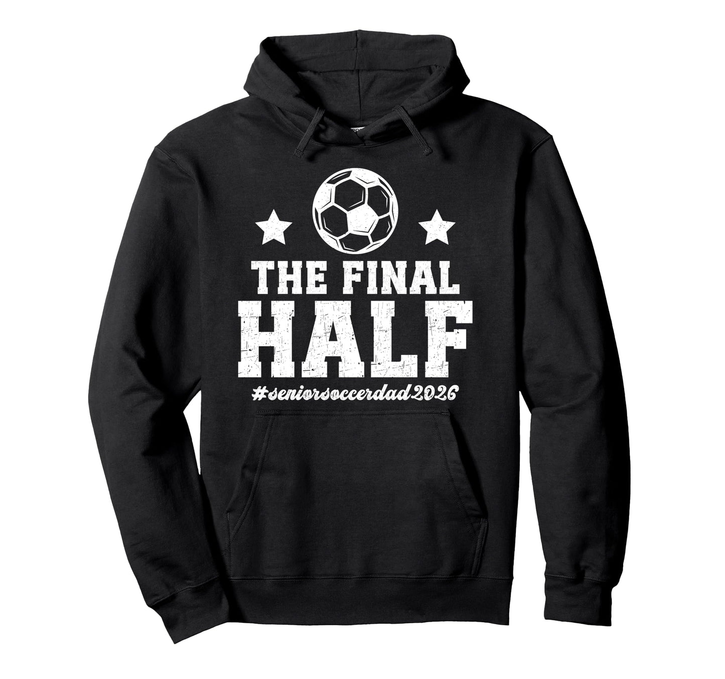 Funny Soccer Senior Dad 2026 Soccer Hoodie - Minimalist Print Unisex - T-Shirt, Sweatshirt, Hoodie