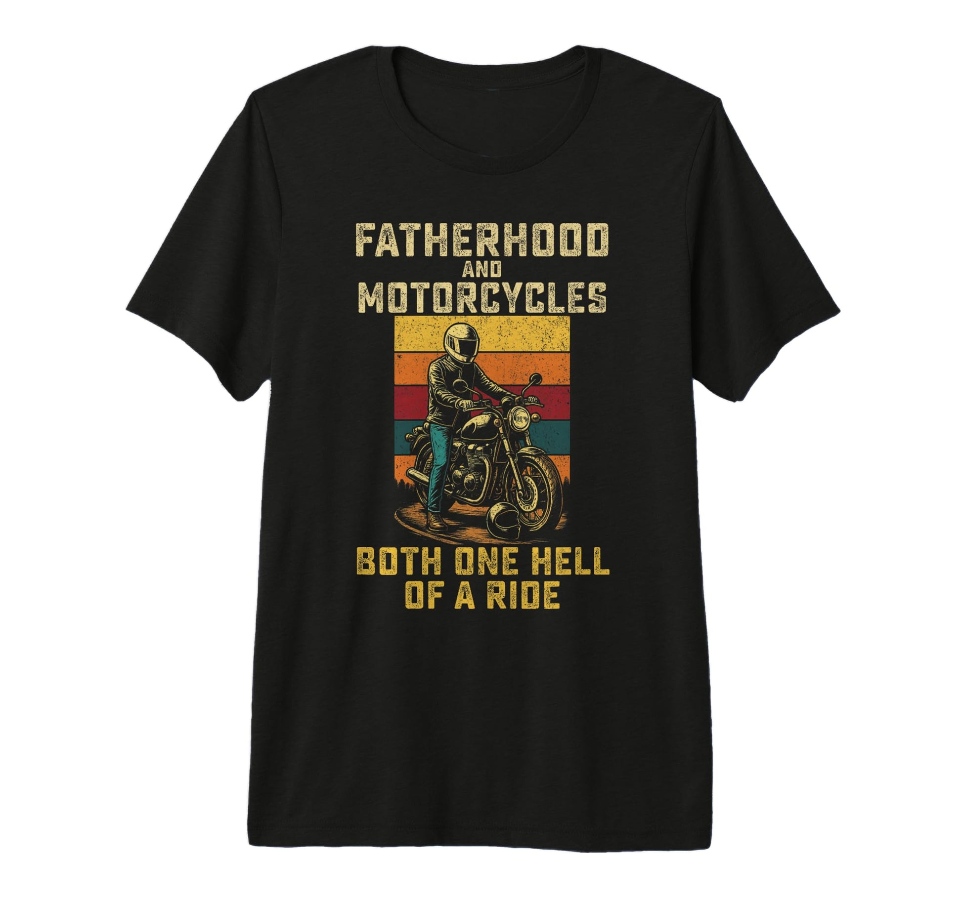 Fatherhood And Motorcycles Biker Dad T-Shirt - Streetwear Style Unisex - T-Shirt, Sweatshirt, Hoodie