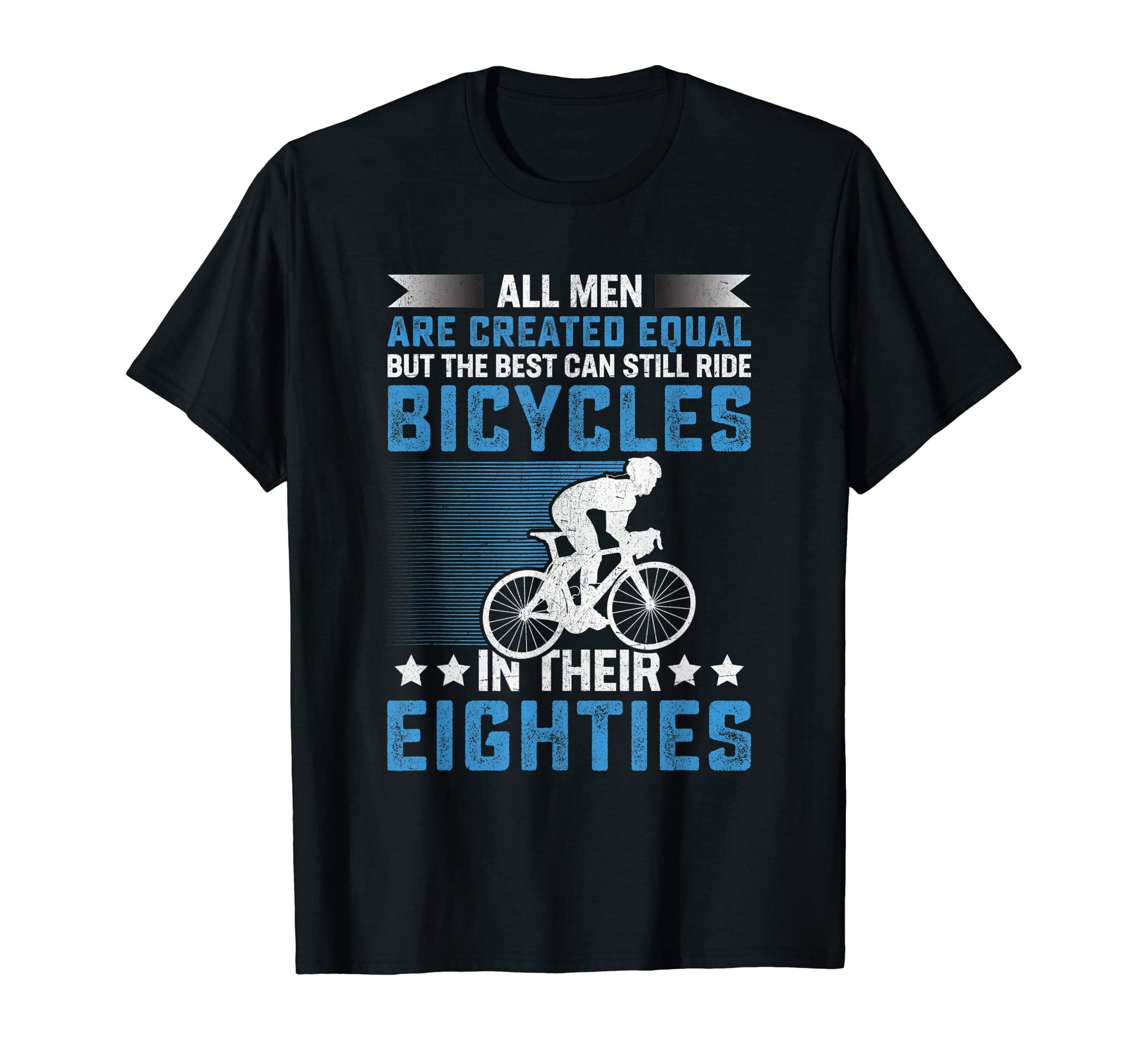 Mens Bike All Equal But Best Ride Bicycles T-Shirt - Trendy Graphic Unisex - T-Shirt, Sweatshirt, Hoodie