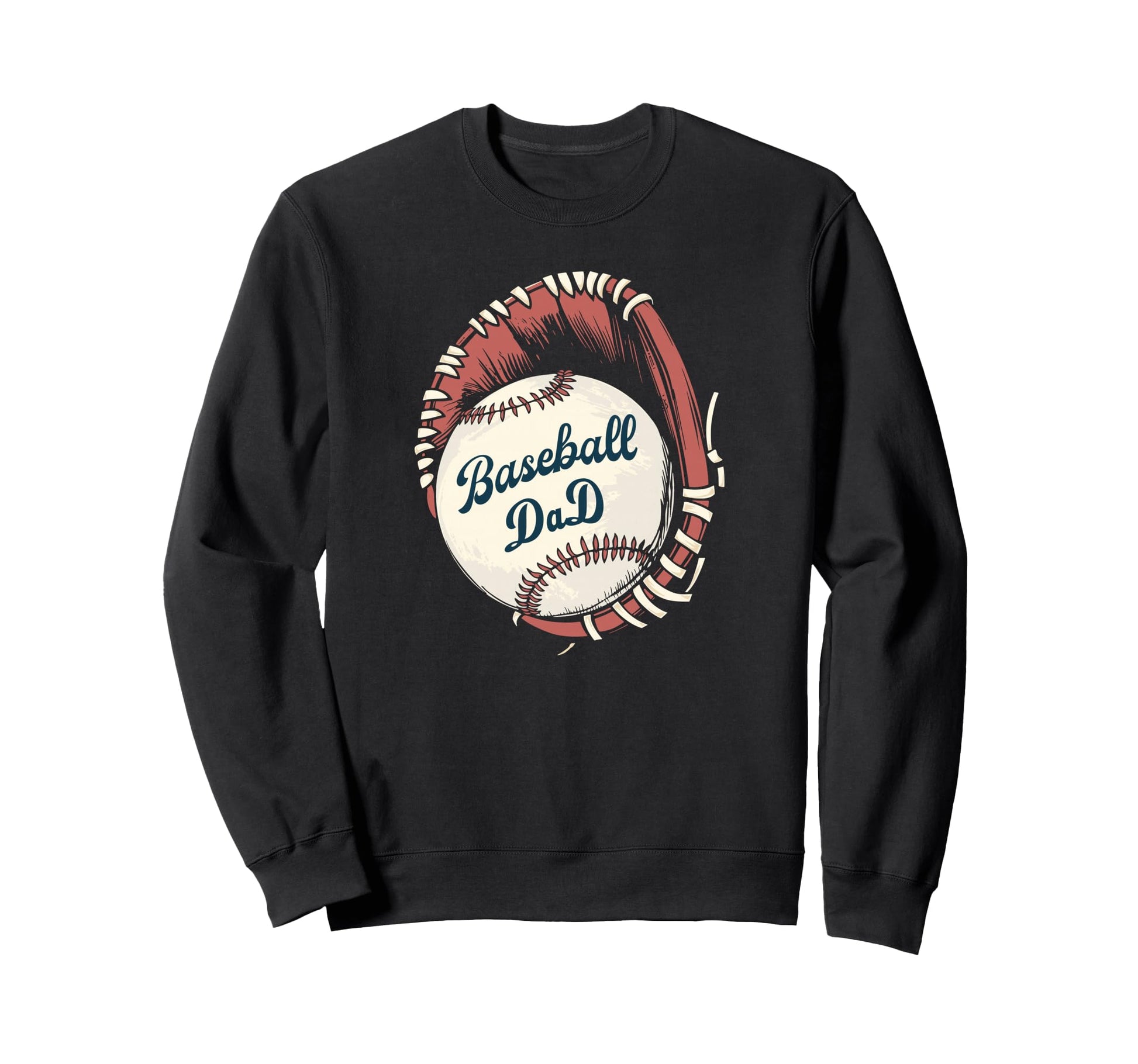 Baseball Dad Softball Glove Sweatshirt - Casual Everyday Wear Men Women - T-Shirt, Sweatshirt, Hoodie