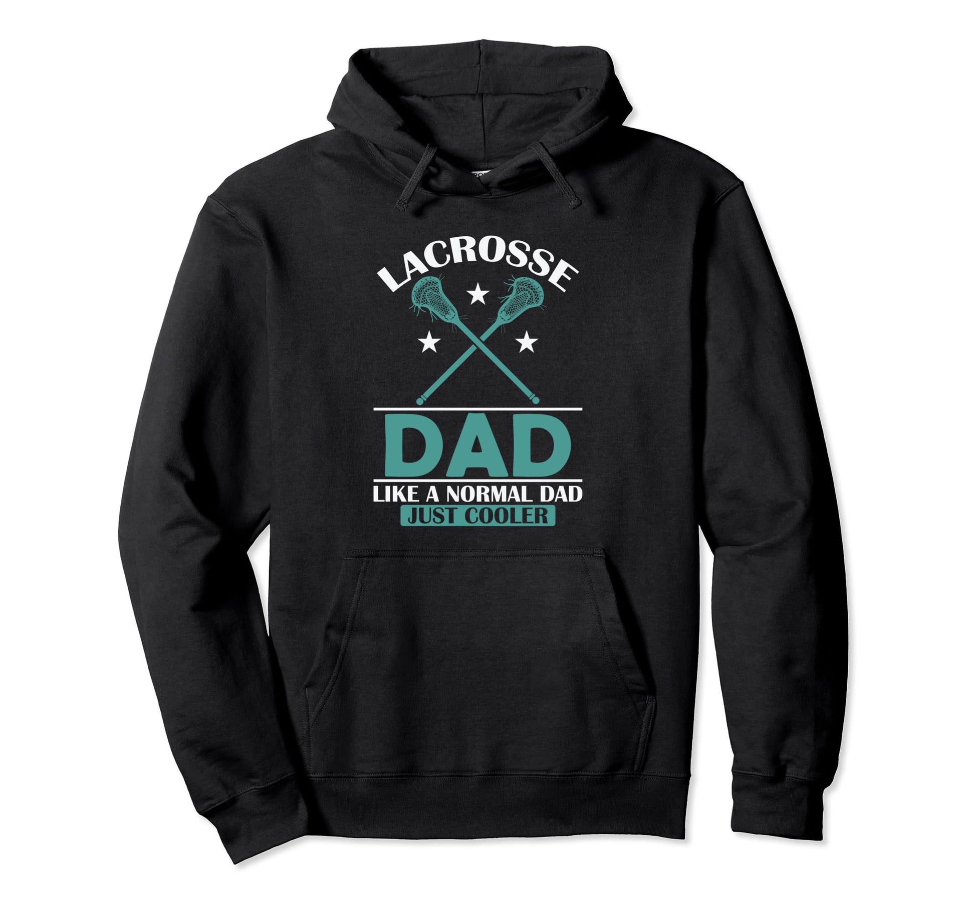 Lacrosse Dad Is More Ball Sport Hoodie - Unique Graphic for Adults - T-Shirt, Sweatshirt, Hoodie