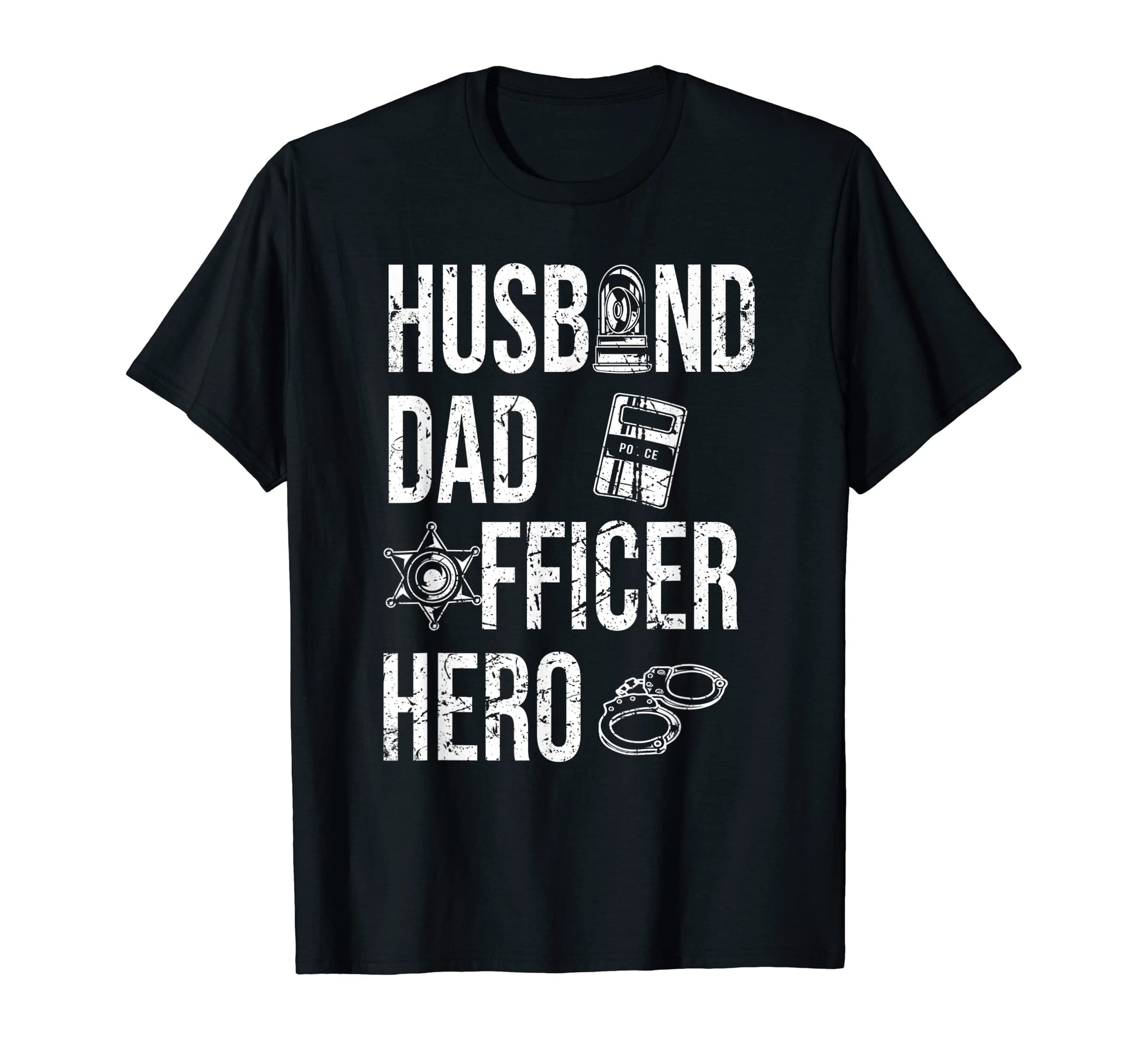 Mens Police Officer Law Enforcement T-Shirt - Fun Novelty Design Men Women - T-Shirt, Sweatshirt, Hoodie