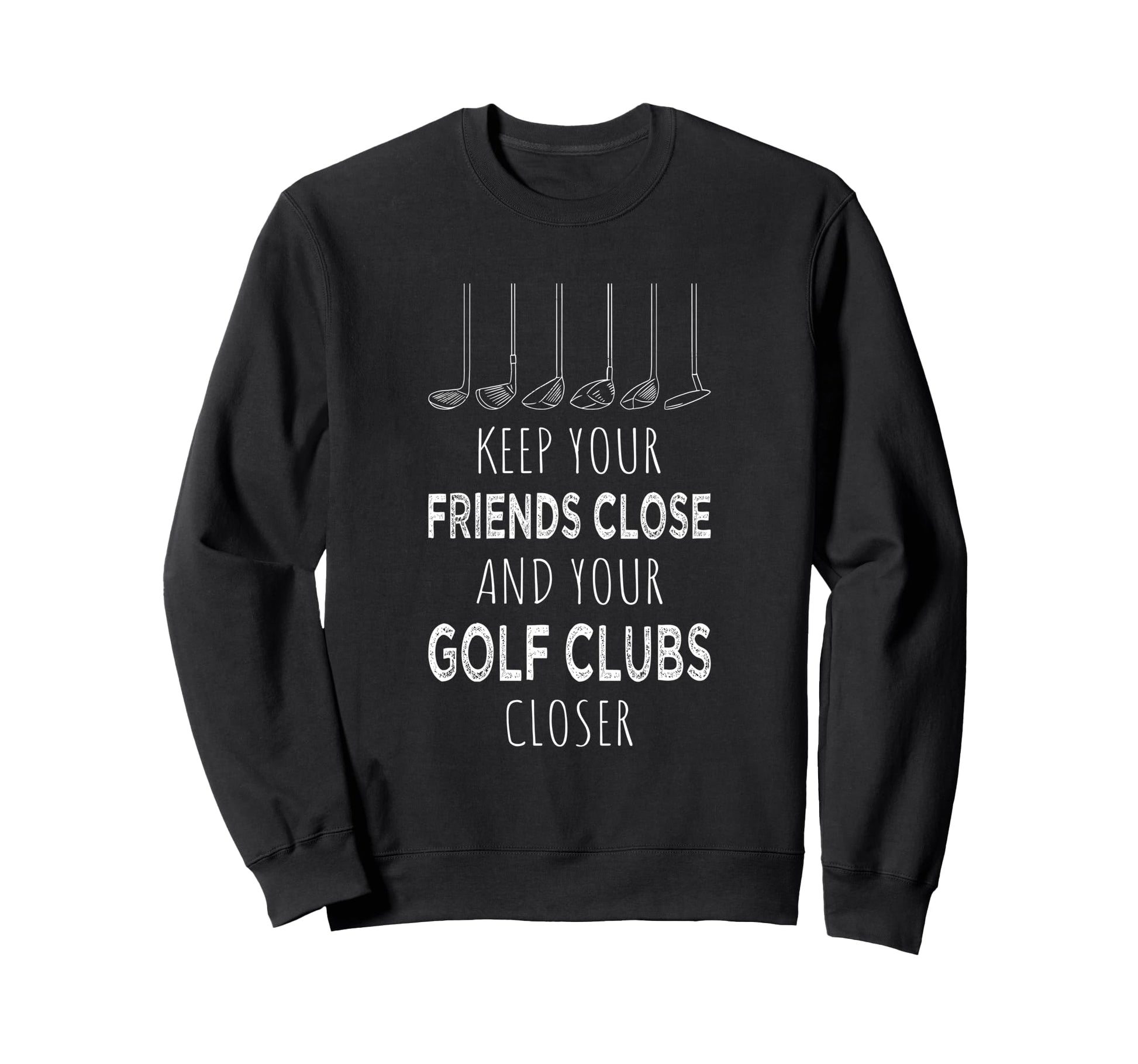 Keep Your Friends Close And Your Sweatshirt - Aesthetic Graphic Men Women - T-Shirt, Sweatshirt, Hoodie