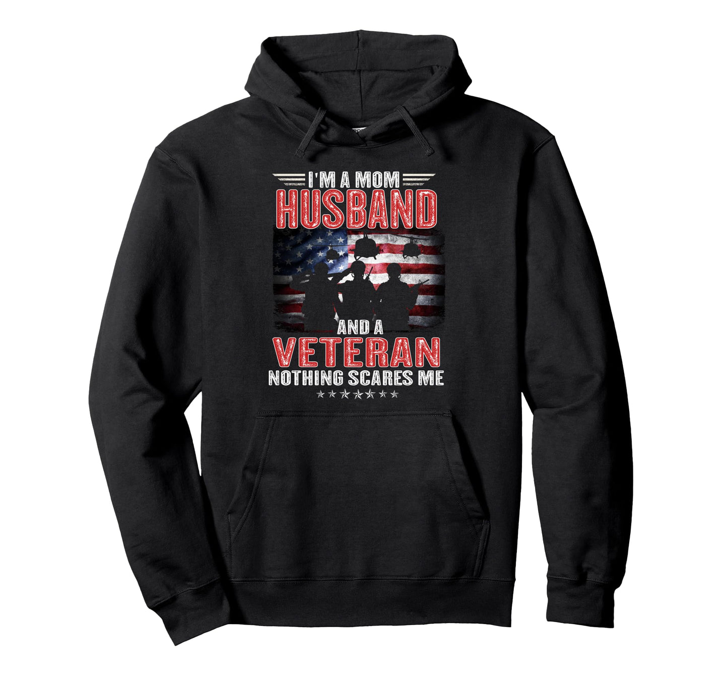 Im Dad Husband And Veteran Us Flag Hoodie - Trendy Graphic Men Women - T-Shirt, Sweatshirt, Hoodie