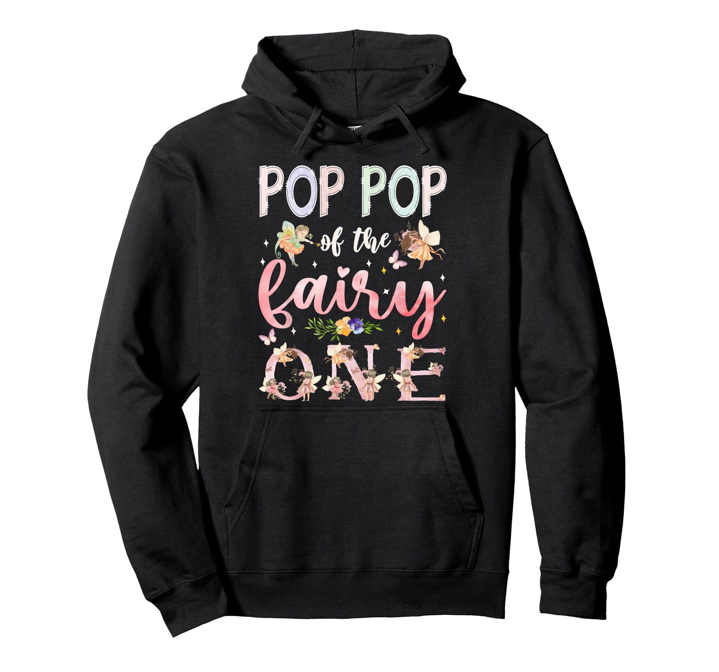 Pop Pop Fairy One 1St Birthday Family Hoodie - Minimalist Print Unisex - T-Shirt, Sweatshirt, Hoodie