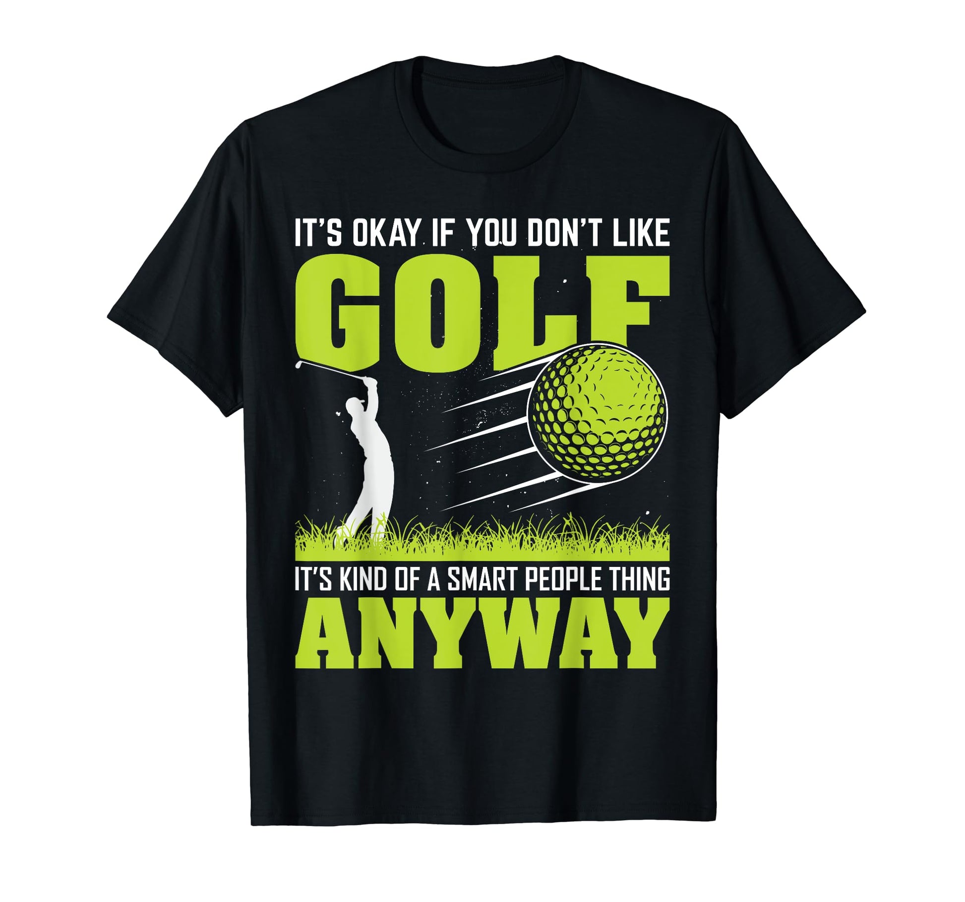 Mens Funny Golfing Golf Player Dad T-Shirt - Novelty Apparel Men Women - T-Shirt, Sweatshirt, Hoodie
