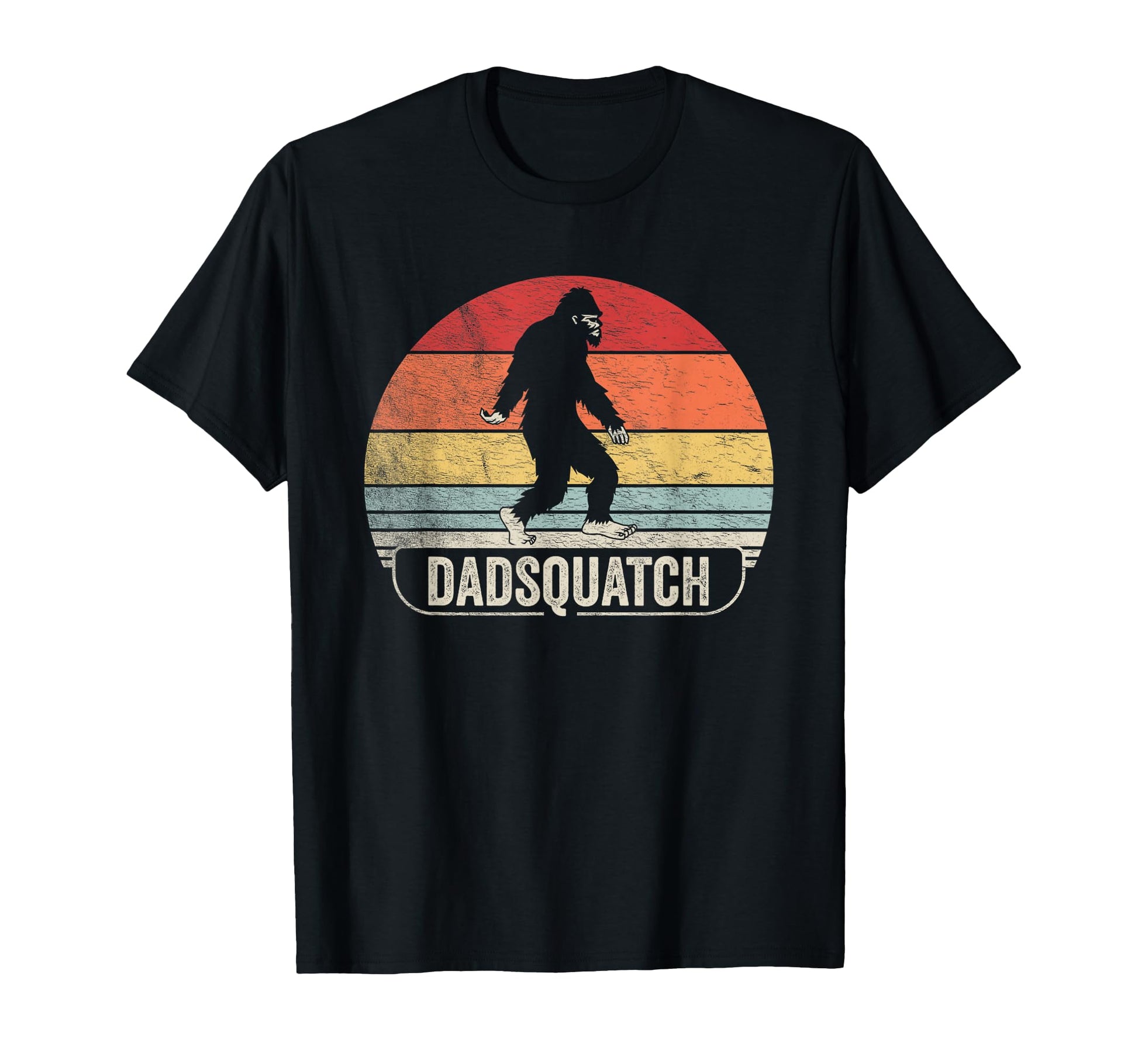 Dadsquatch Funny Sasquatch Bigfoot Dad T-Shirt - Novelty Apparel Men Women - T-Shirt, Sweatshirt, Hoodie