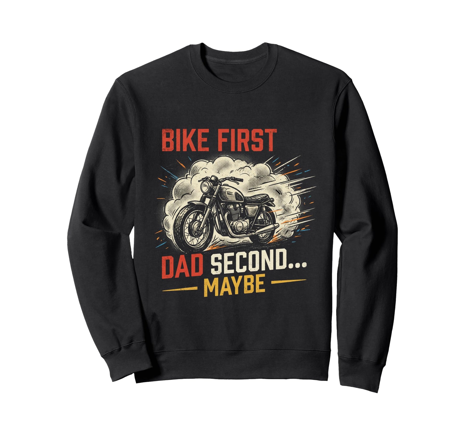 Funny Papa Motorcycle Rider Dad Sweatshirt - Unique Graphic Men Women - T-Shirt, Sweatshirt, Hoodie