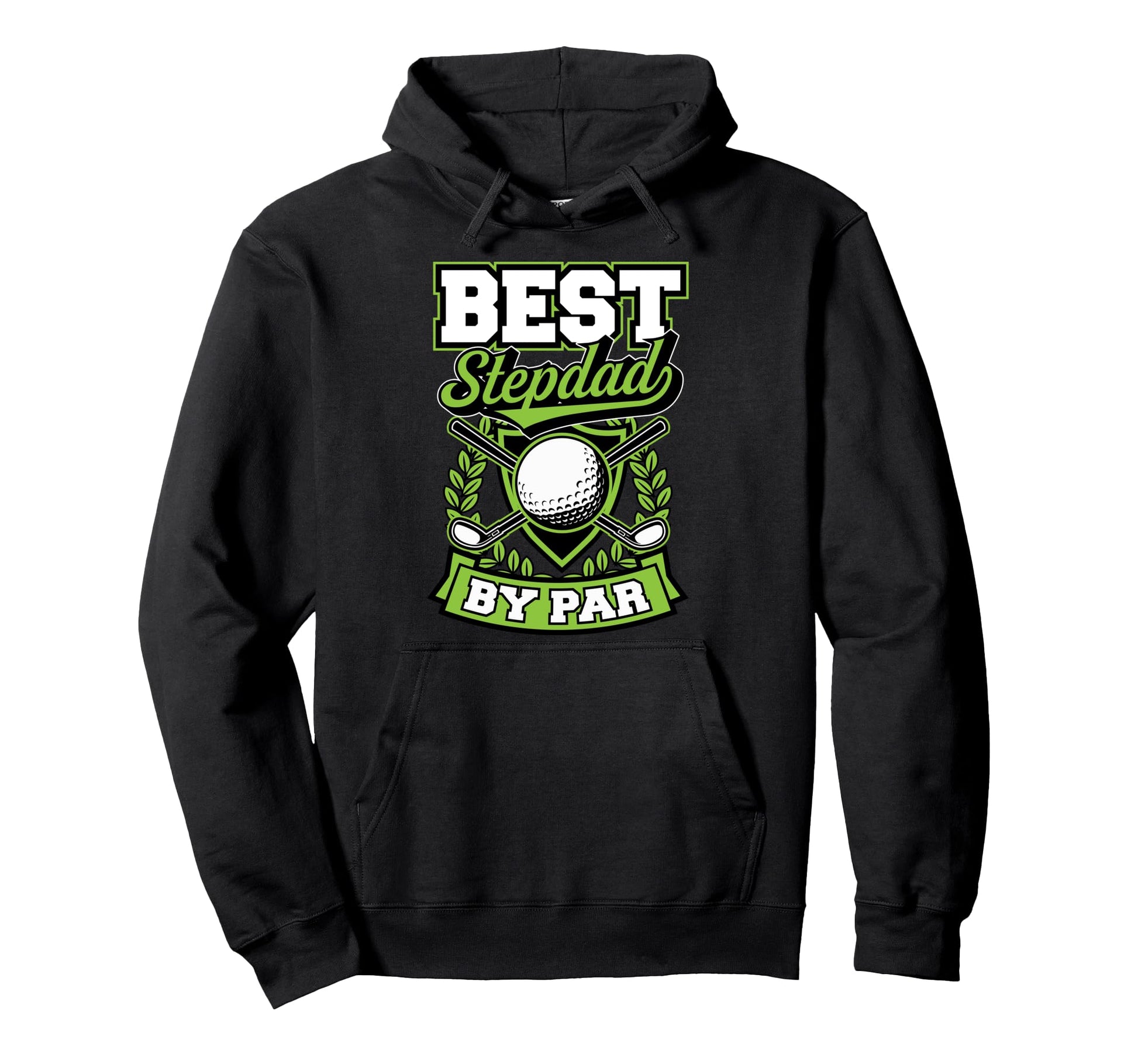 Best Stepdad Par Best Funny Golf Ball Hoodie - Casual Everyday Wear Unisex - T-Shirt, Sweatshirt, Hoodie