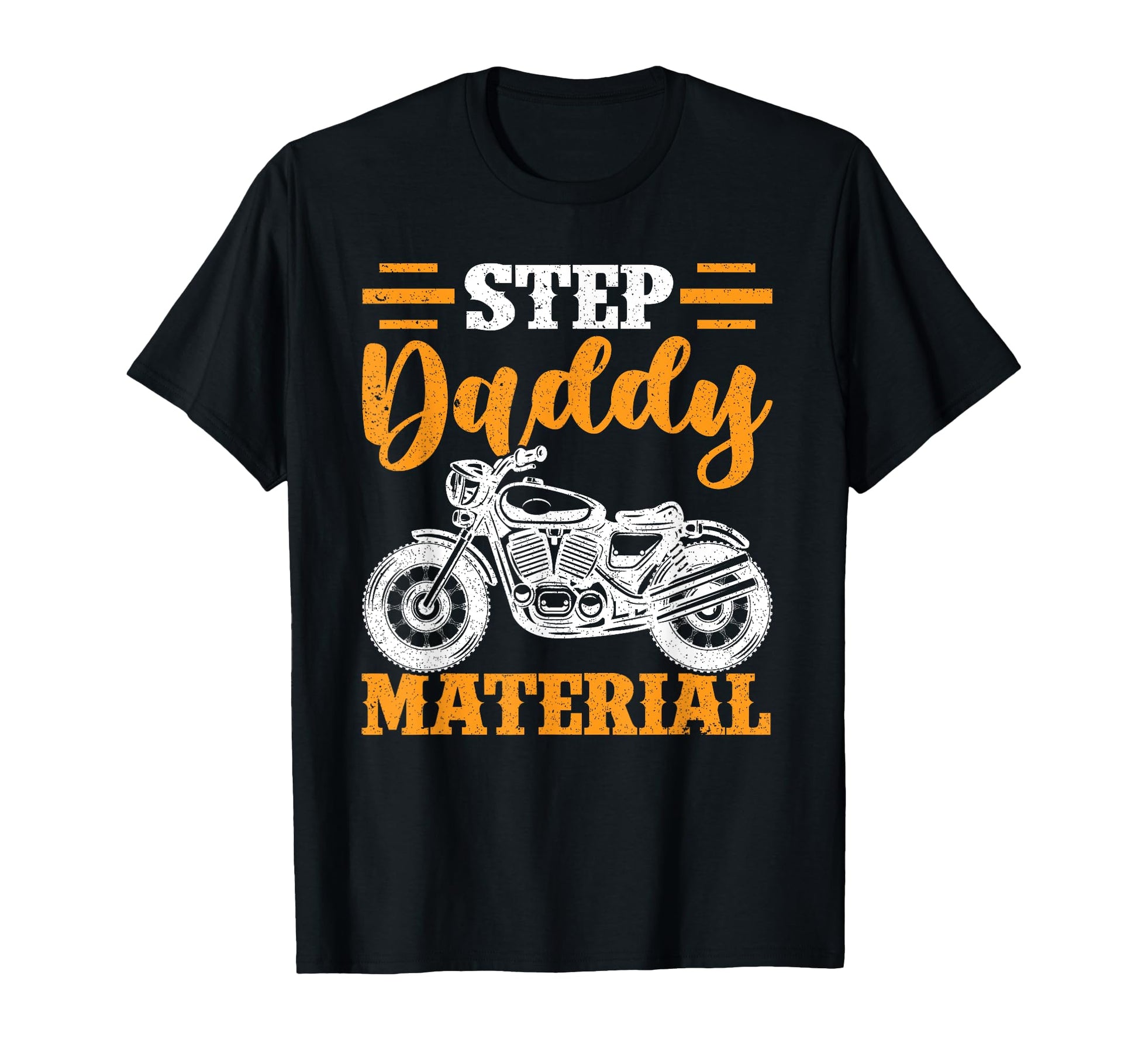 Motorcycle Best Stepdad Fathers Day T-Shirt - Streetwear Style Men Women - T-Shirt, Sweatshirt, Hoodie