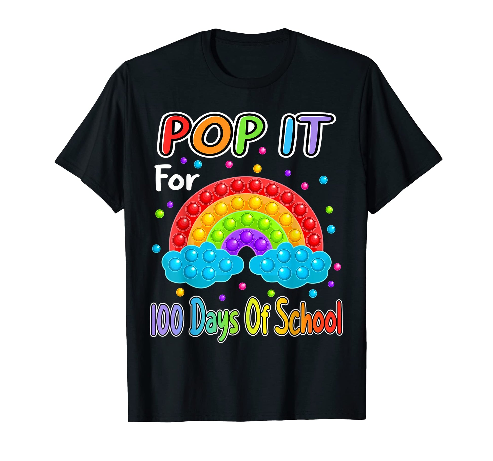 Pop It 100 Days School T-Shirt - Trendy Graphic Unisex - T-Shirt, Sweatshirt, Hoodie