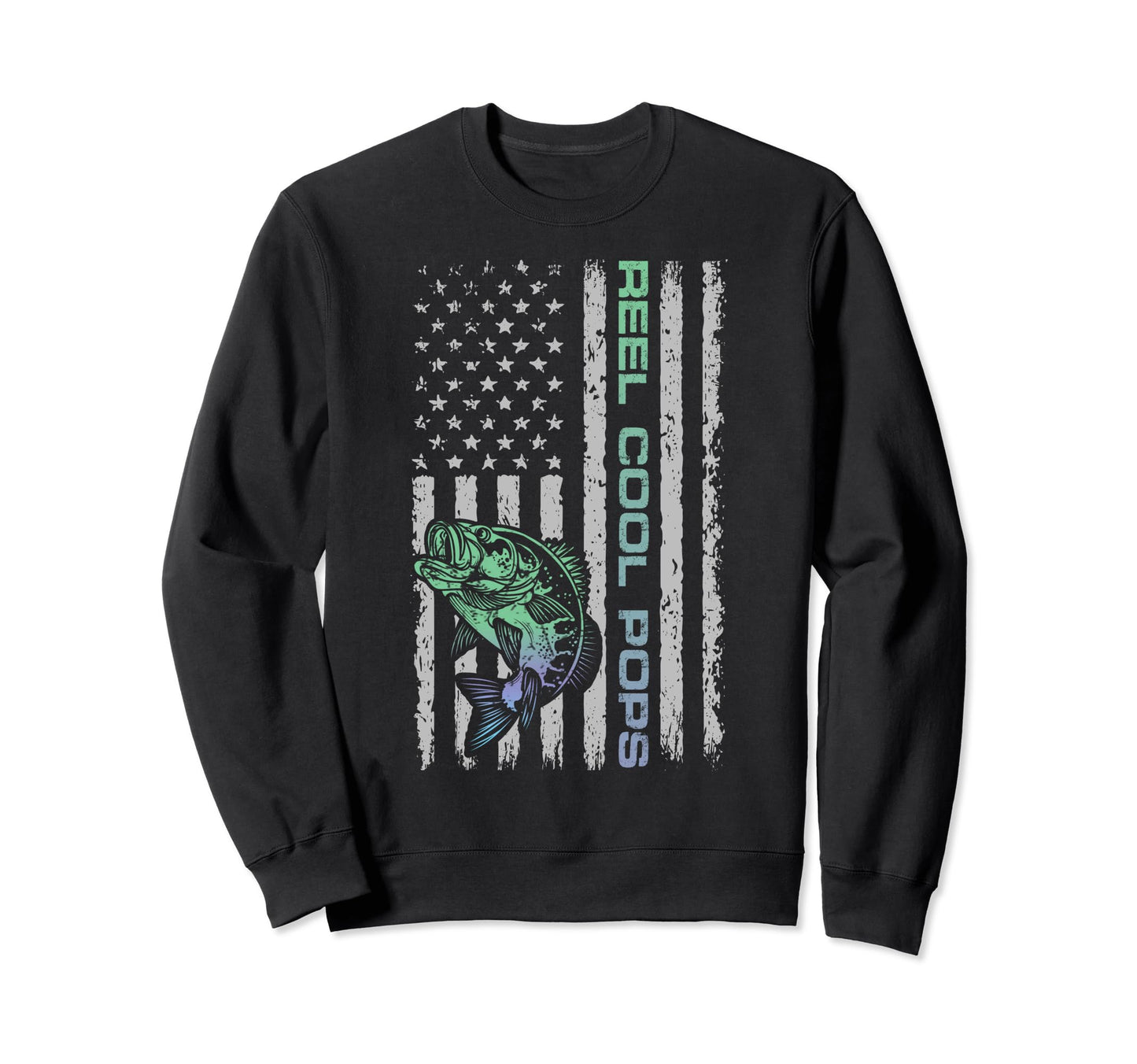 Reel Pops Fisherman Fathers Sweatshirt - Casual Everyday Wear Men Women - T-Shirt, Sweatshirt, Hoodie