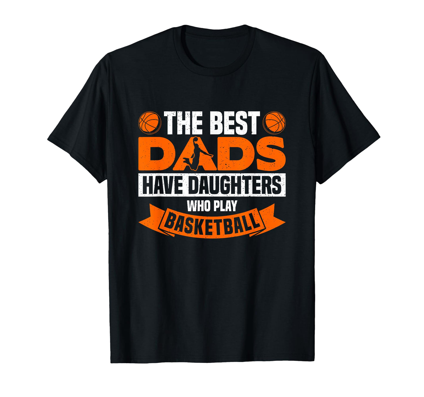 Best Dads Have Two Daughters Who Play T-Shirt - Trendy Graphic Unisex - T-Shirt, Sweatshirt, Hoodie