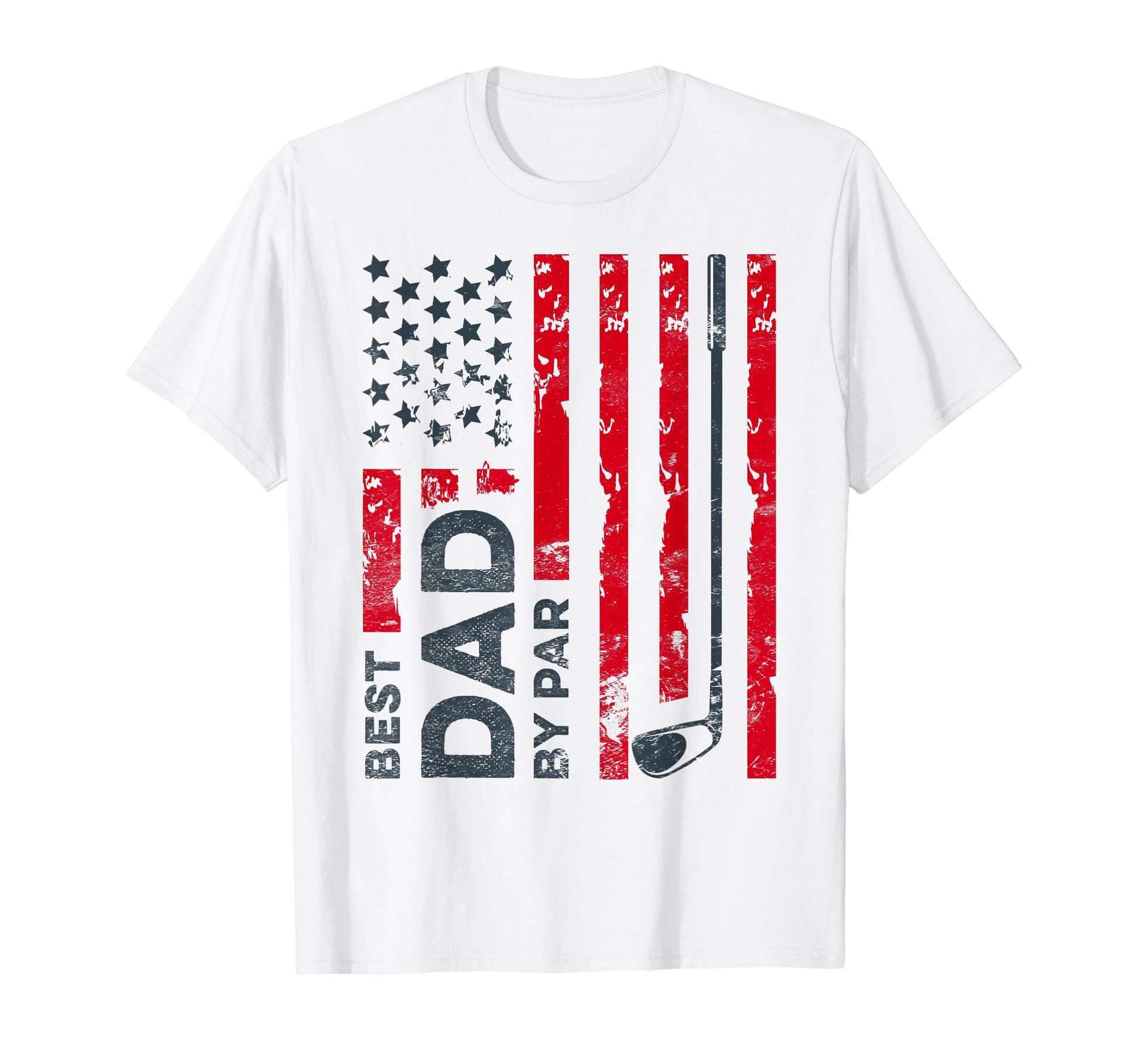 Best Dad Par Usa Flag Funny Golf T-Shirt - Minimalist Print Men Women - T-Shirt, Sweatshirt, Hoodie