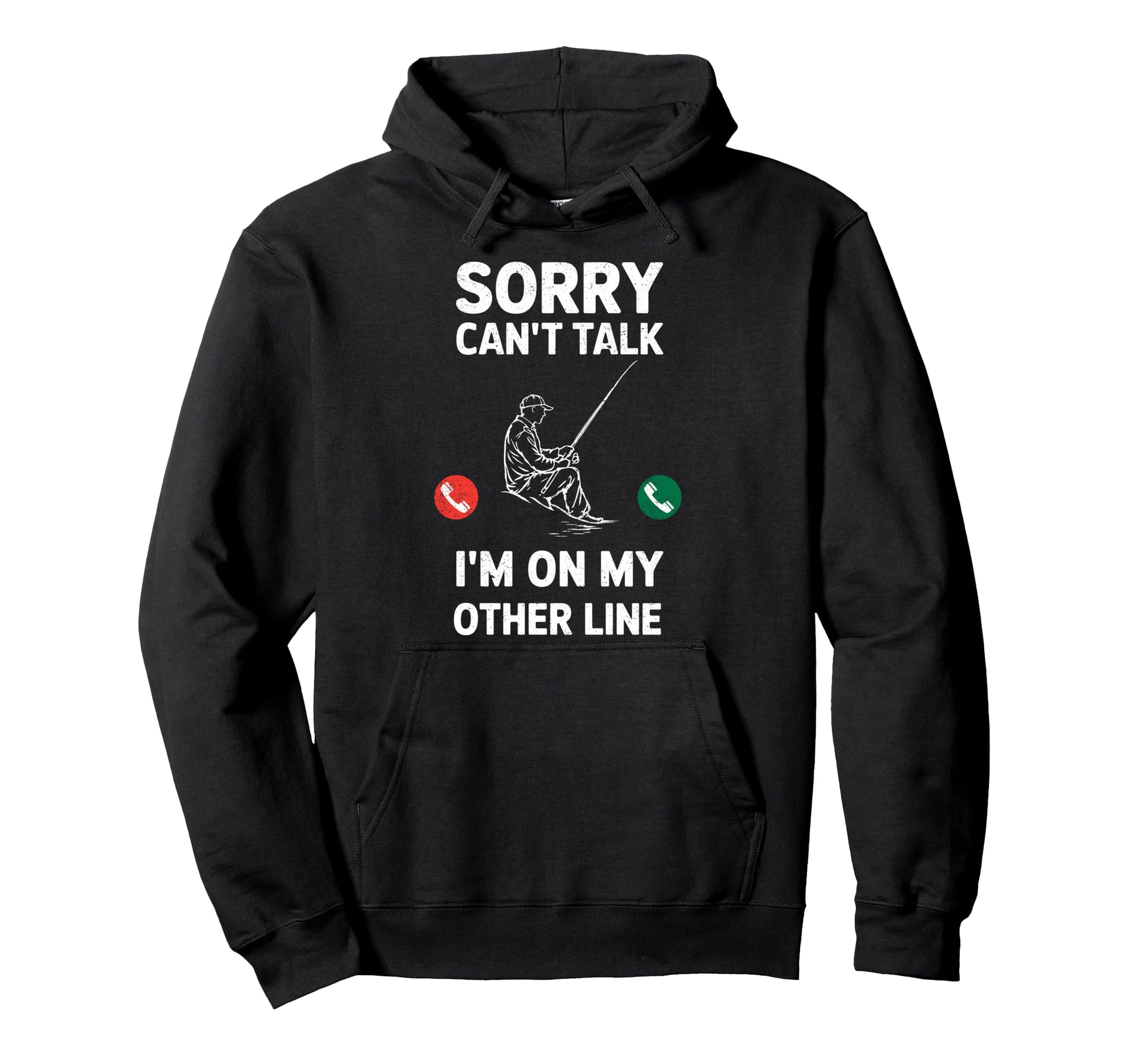 Sorry Cant Talk Im My Other Line Hoodie - Unique Graphic for Adults - T-Shirt, Sweatshirt, Hoodie