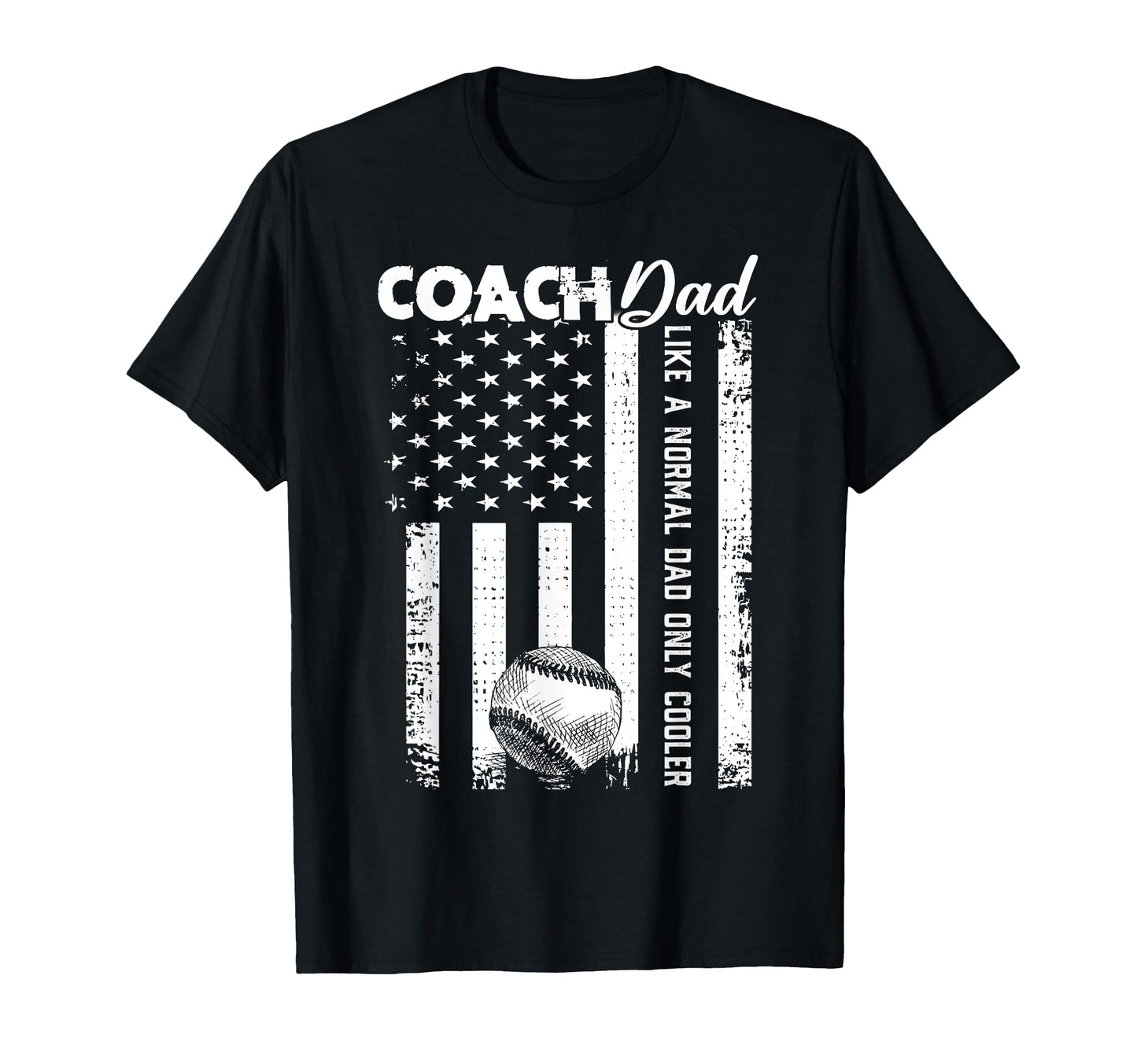 Baseball Coach Dad Like Normal Dad T-Shirt - Custom Art Print Men Women - T-Shirt, Sweatshirt, Hoodie