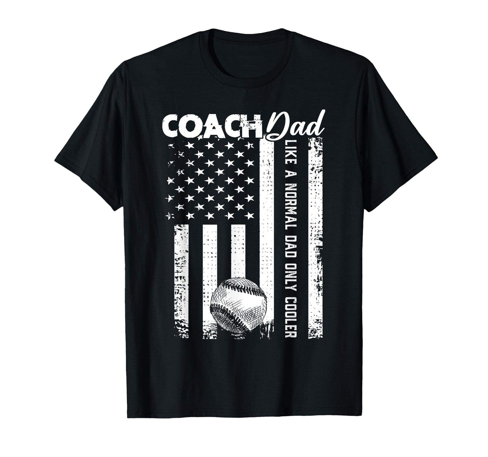 Baseball Coach Dad Like Normal Dad T-Shirt - Custom Art Print Men Women - T-Shirt, Sweatshirt, Hoodie