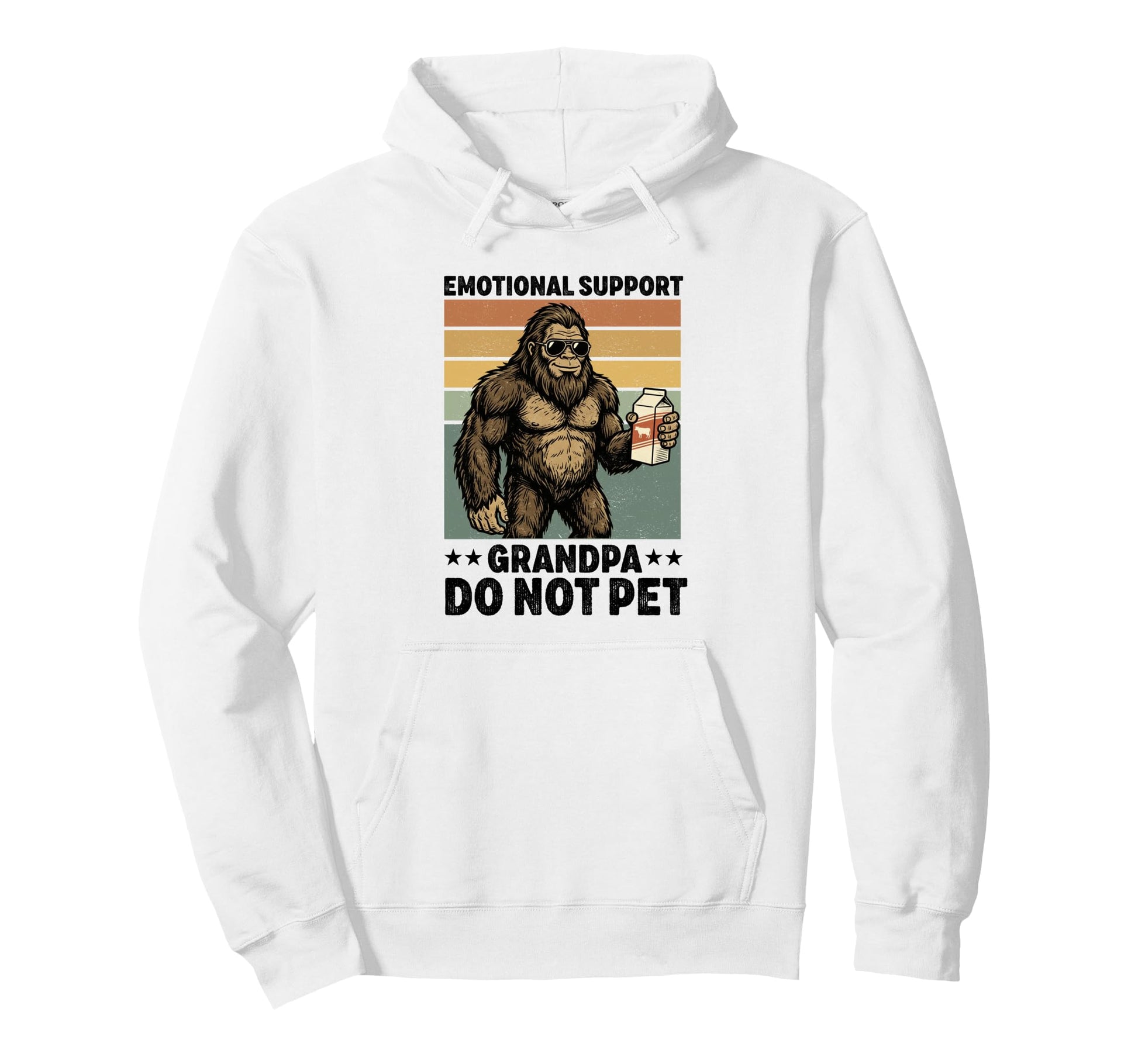 Emotional Support Grandpa Do Not Hoodie - Fun Novelty Design for Adults - T-Shirt, Sweatshirt, Hoodie