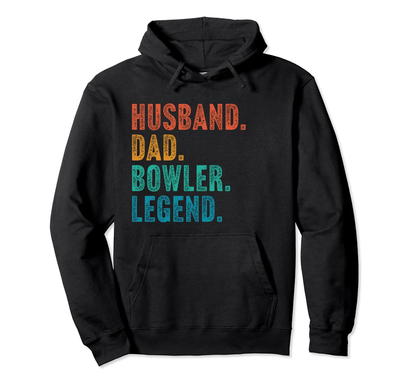 Husband Dad Bowler Legend Father Bowling Hoodie - Graphic Print Men Women - T-Shirt, Sweatshirt, Hoodie