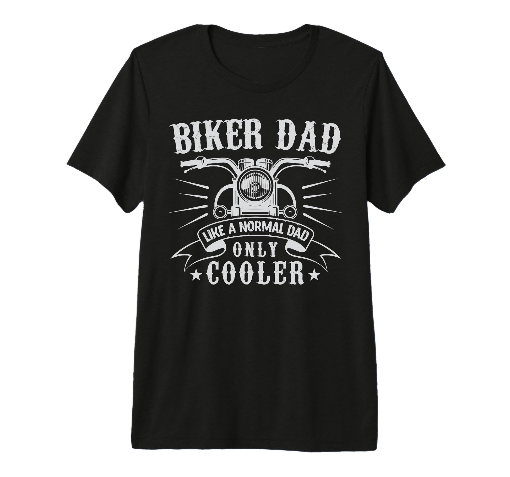 Biker Dad Motorcycle Funny Bike Lover T-Shirt - Fun Novelty Design Unisex - T-Shirt, Sweatshirt, Hoodie