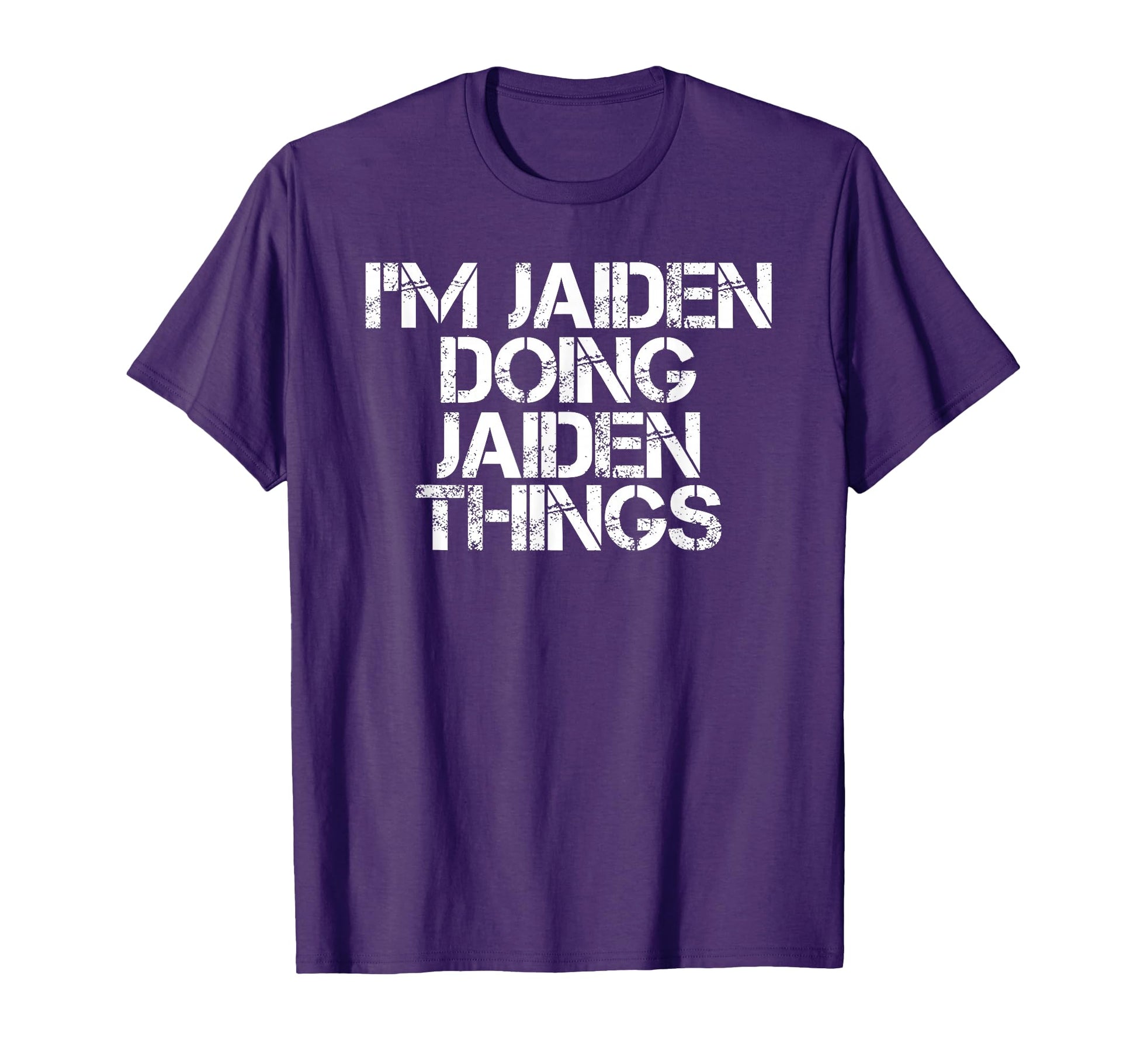 Im Jaiden Doing Jaiden Things Name T-Shirt - Unique Graphic for Adults - T-Shirt, Sweatshirt, Hoodie